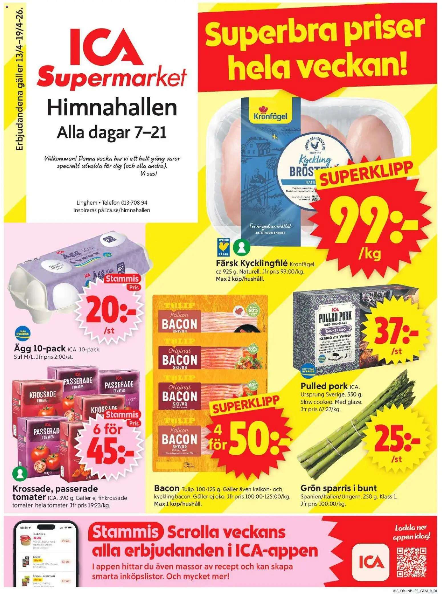 Förhandsgranska reklamblad Linghem från butik ICA Supermarket gäller från 13/04/2026 - Kalkon, Sparris, Bacon, Galler, Salami, Krossade tomater, Tomater, Kyckling