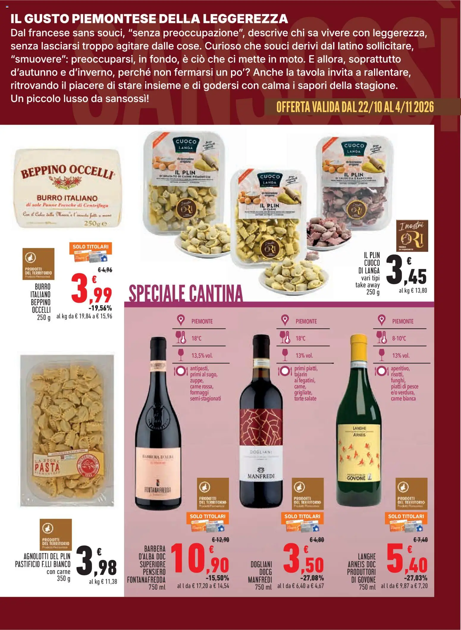 Anteprima dell'opuscolo Conad volantino City Piemonte dal negozio Conad valido da 22/10/2026 - Pasta, Pesce, Carne, Piatti, Burro, Calice, Centrifuga