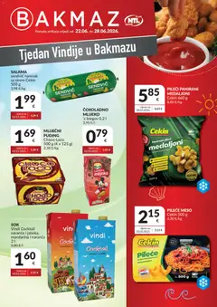 Pregled letka Bakmaz Tjedan Vindije trgovine Bakmaz vrijedi od 22.06.2026