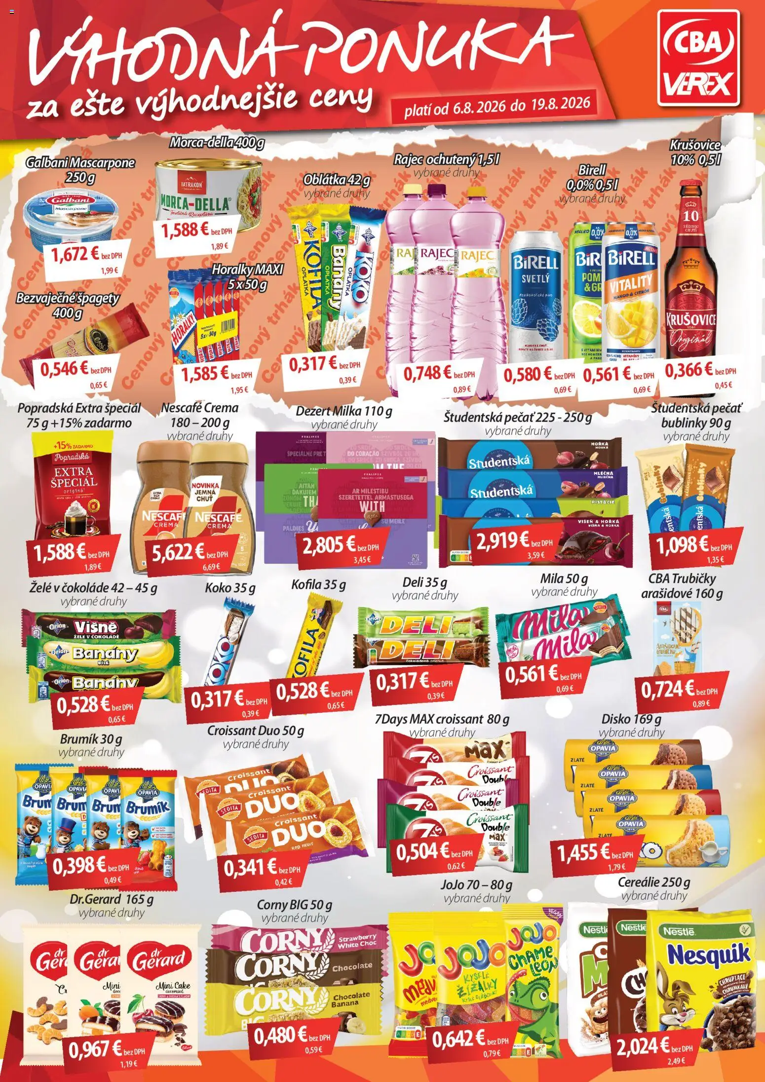 Náhľad CBA Verex letáku platného od 06.08.2026 - Milka, Mila, Birell, Študentská pečať, Nesquik, Banány, Cereálie, Nescafé Crema