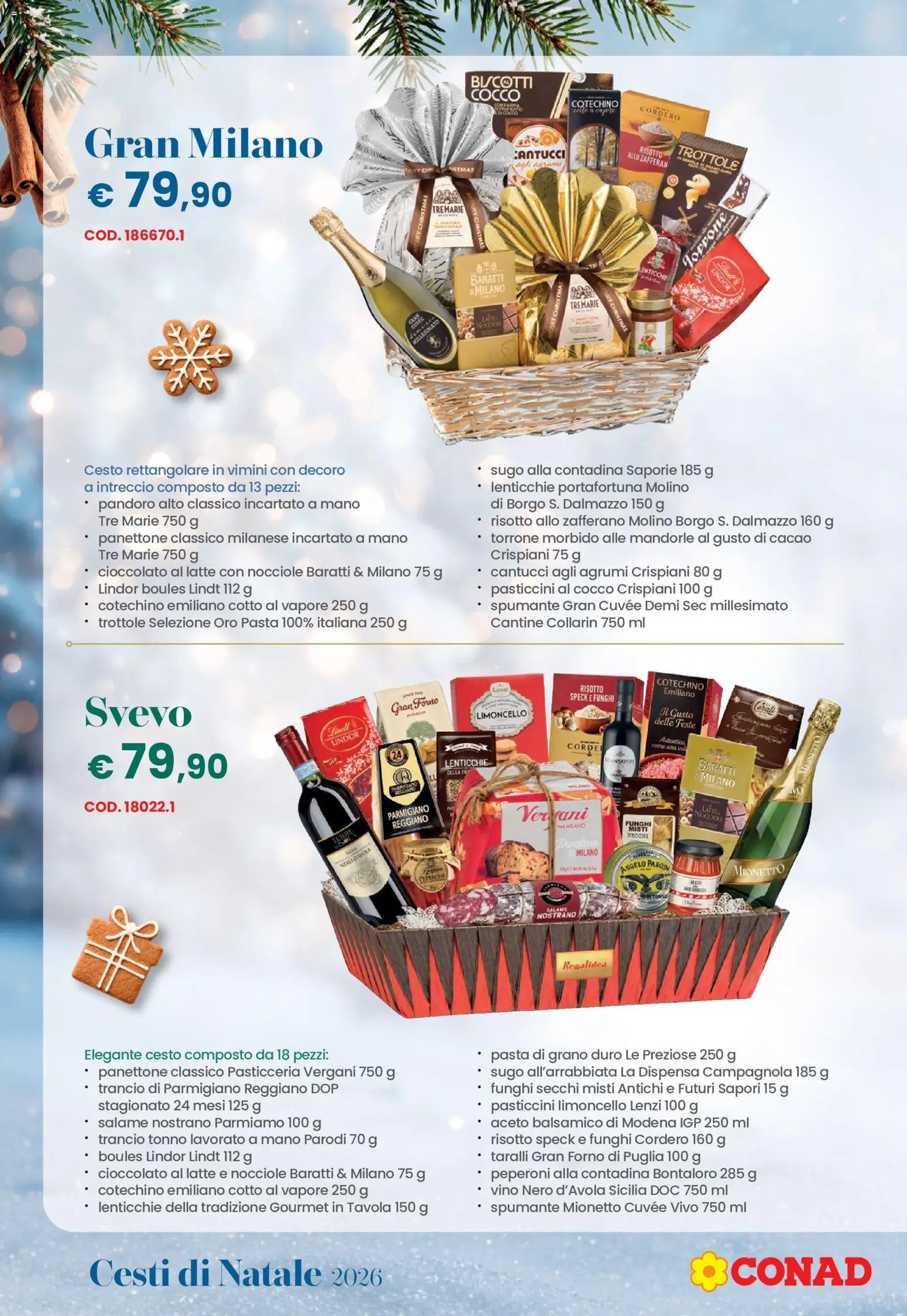 Anteprima dell'opuscolo Conad volantino Natale Lombardia dal negozio Conad valido da 26/10/2026 - Pasta, Panettone, Pandoro, Cotechino, Sugo, Spumante, Mionetto, Funghi secchi