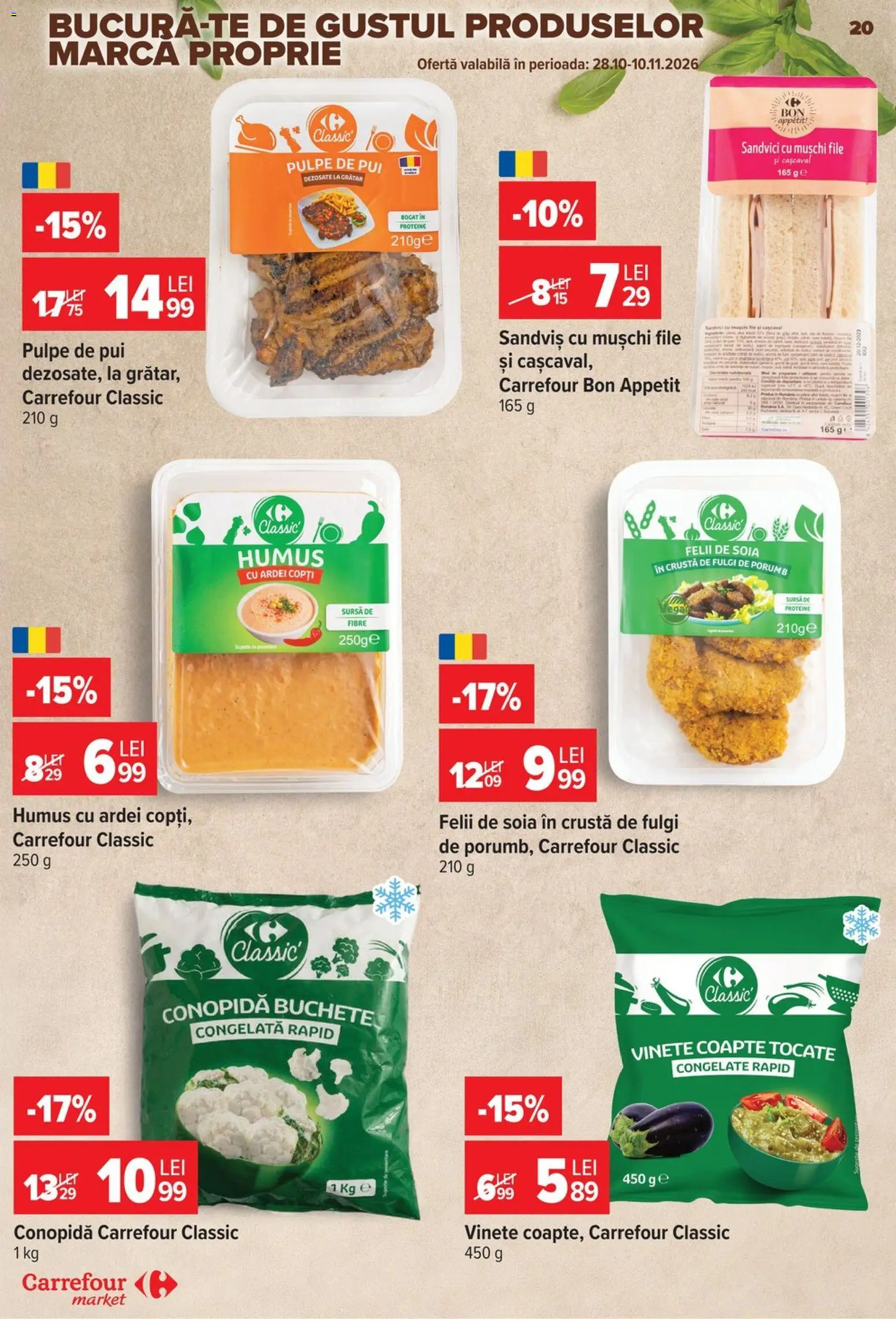 Previzualizarea de cataloage: Carrefour Carrefour Catalog Market valabil de la 28.10.2026 - Grătar, Humus, Pui, Cașcaval, Ardei, Conopidă, Sandviș, Carrefour Classic