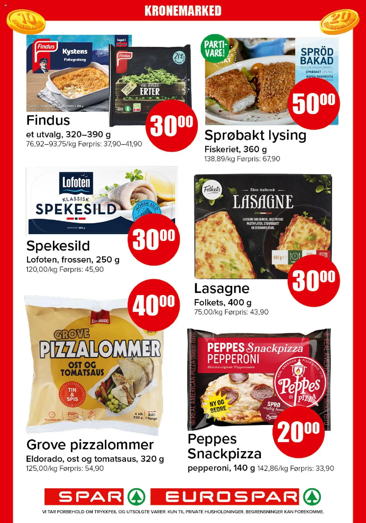 Forhåndsvis Spar kundeavis fra butikk Spar gyldig fra 19/10/2026 - Ost, Pizza, Lasagne, Tomatsaus, Fiskegrateng, 1, Storfekjøtt, Erter