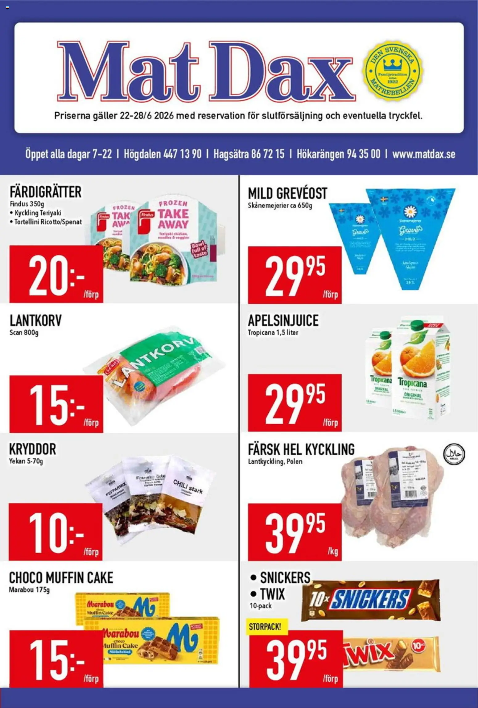 Förhandsgranska reklamblad Matdax erbjudanden från butik Matdax gäller från 22/06/2026