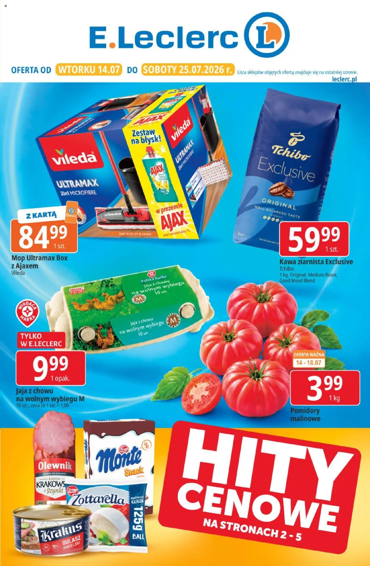 Pogląd gazetki "E.Leclerc gazetka" ze sklepu E.Leclerc ważnej od 14.07.2026 - Tchibo, Kawa, Mop, Gulasz, Kawa ziarnista, Vileda, Karta, Pomidory malinowe