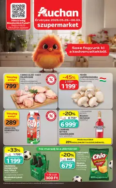 Auchan - Auchan Szupermarket akciós újság megtekintése, amely érvényes 2026.05.28.-től