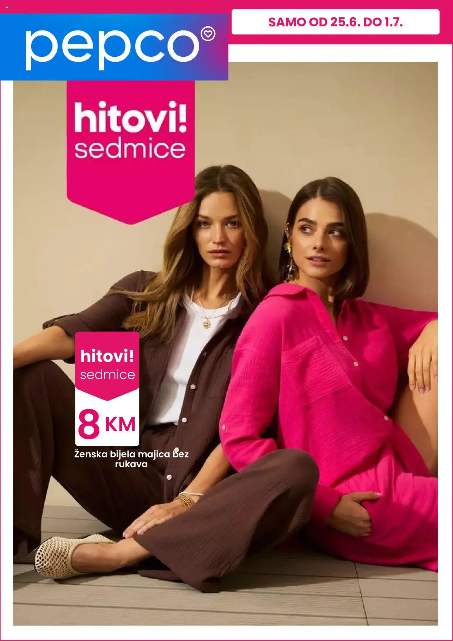 Pregled letka Pepco katalog trgovine Pepco vrijedi od 25.06.2026