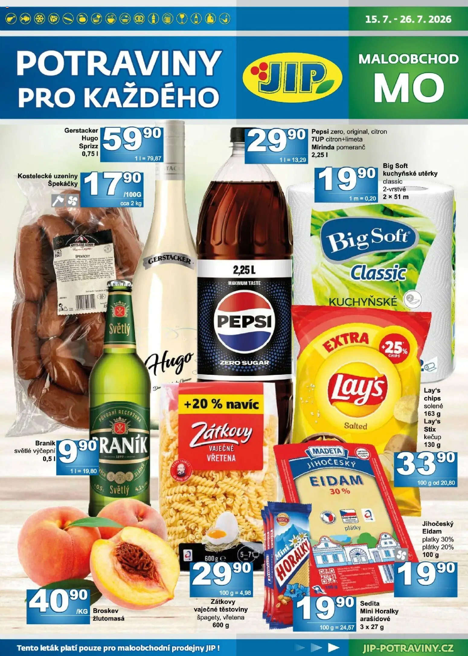 Náhled nabídky: Jip Jip leták platný od 15.07.2026 - Potraviny, Těstoviny, Braník, Citron, Kečup, Horalky, Mirinda, Utěrky