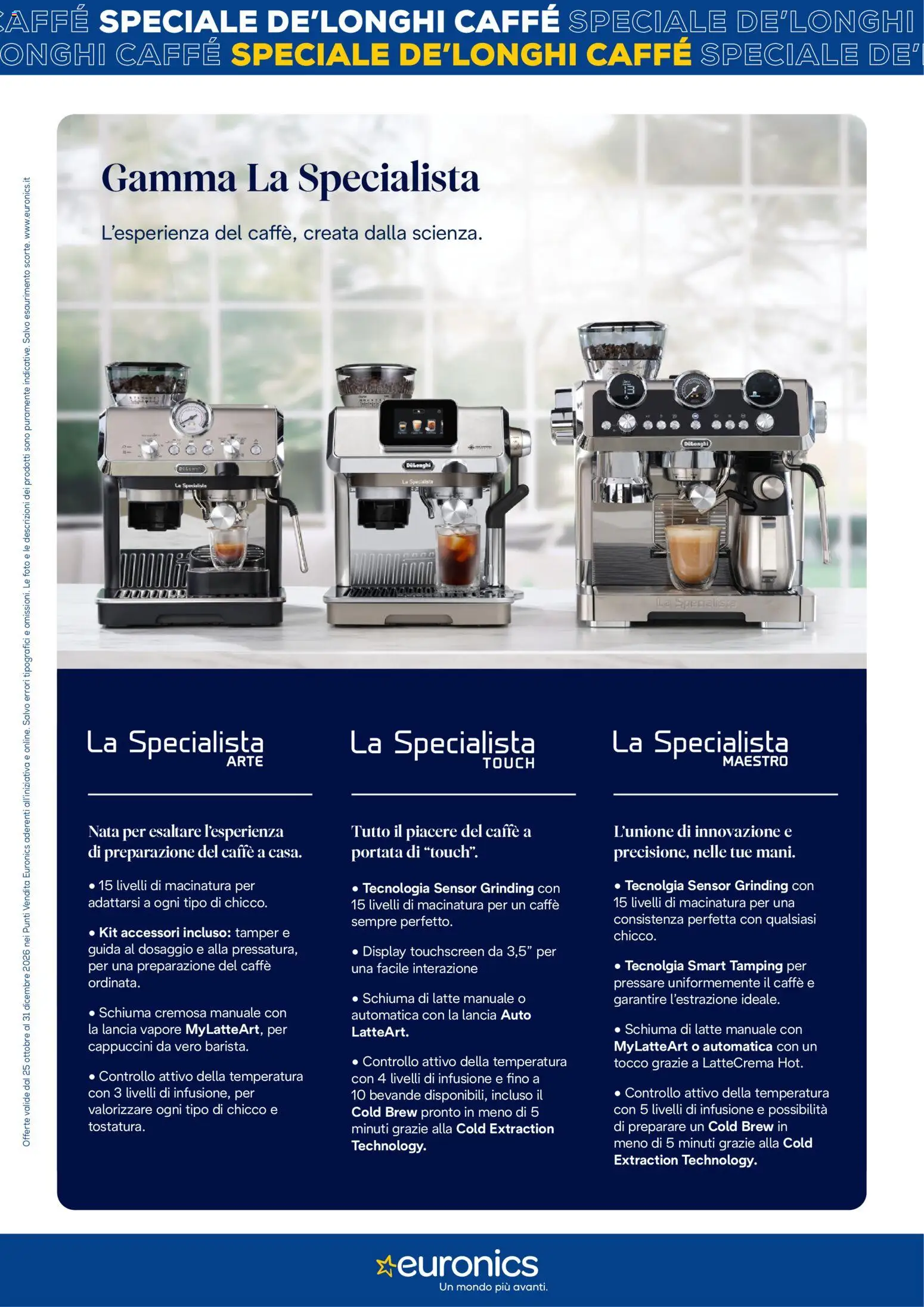 Anteprima dell'opuscolo Euronics volantino De Longhi dal negozio Euronics valido da 25/10/2026