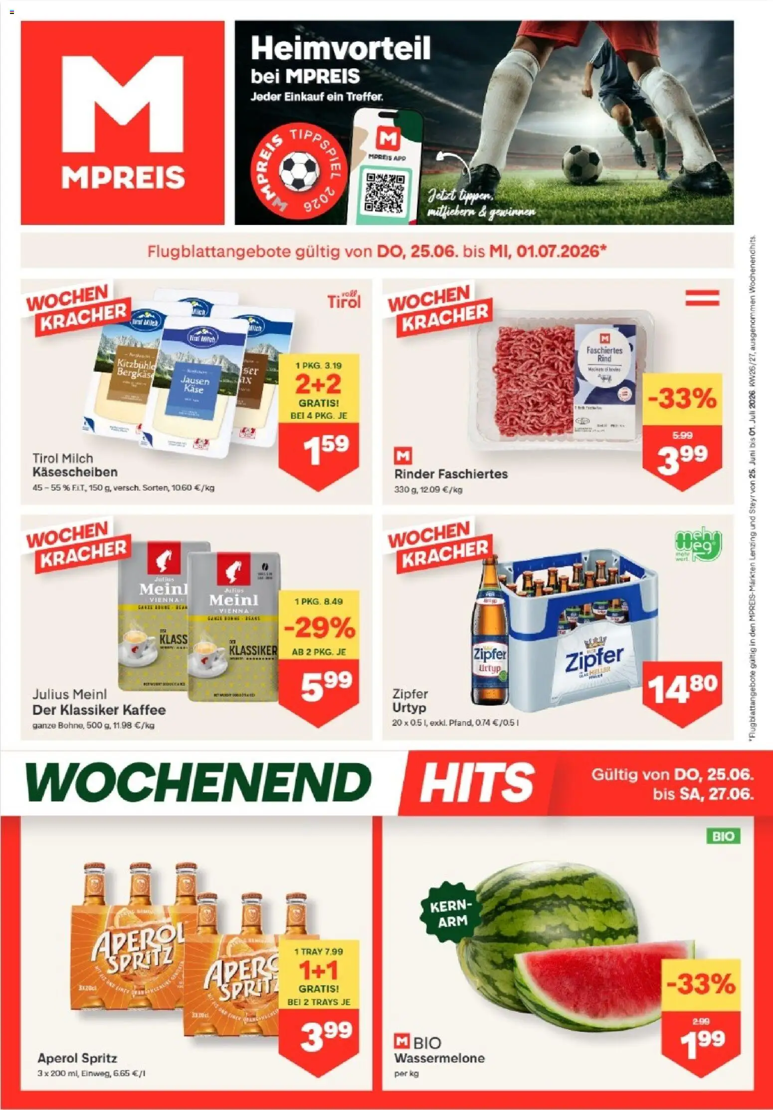 Vorschau der Angebote: MPREIS MPREIS Lenzing gültig ab 25.06.2026 - Kaffee, Aperol, Milch, Käse, Wassermelone