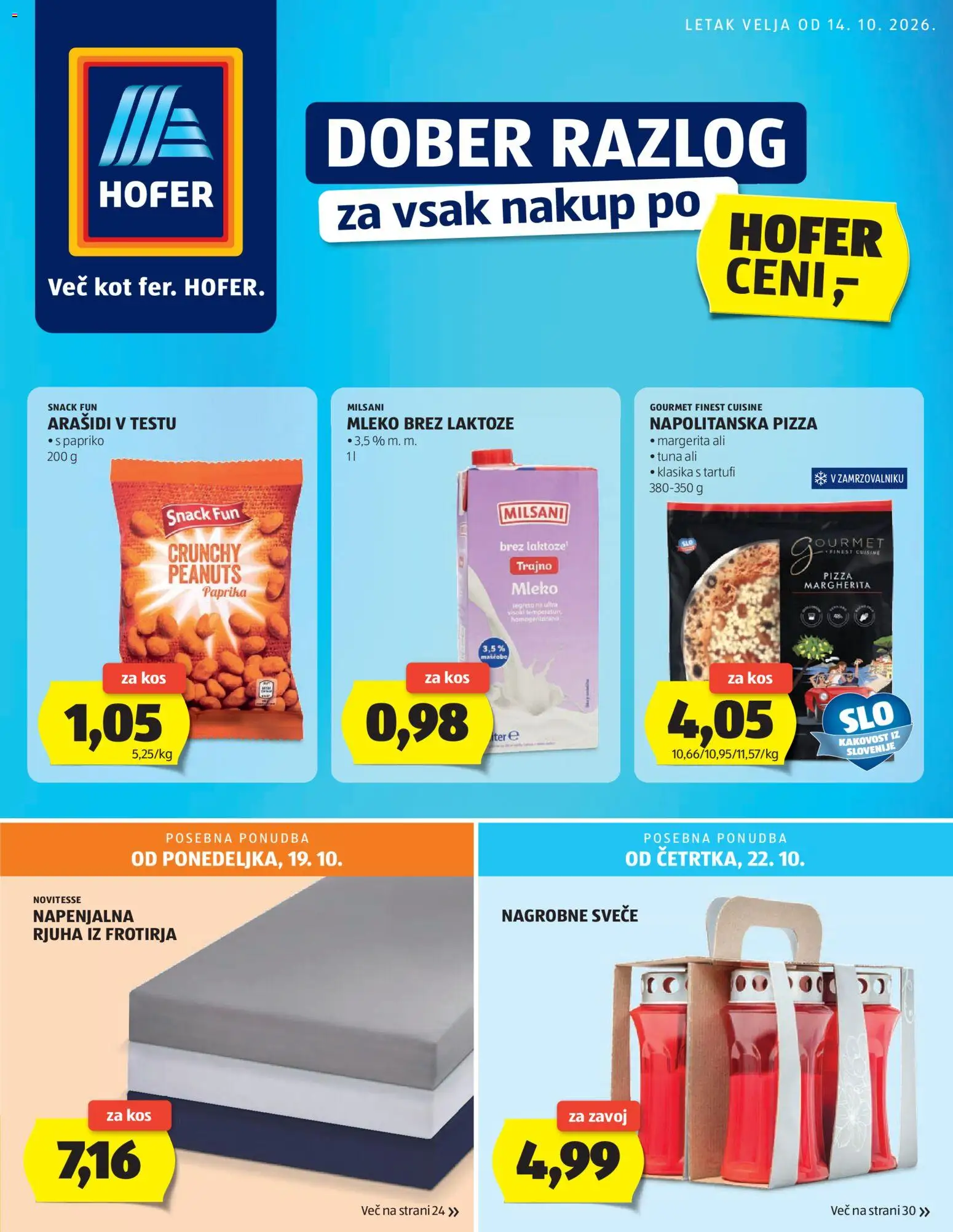 Predogled kataloga iz trgovine Hofer veljaven od 14.10.2026 - Paprika, Kos, Arašidi, Tuna, Mleko, Svece, Nagrobne sveče, Rjuha