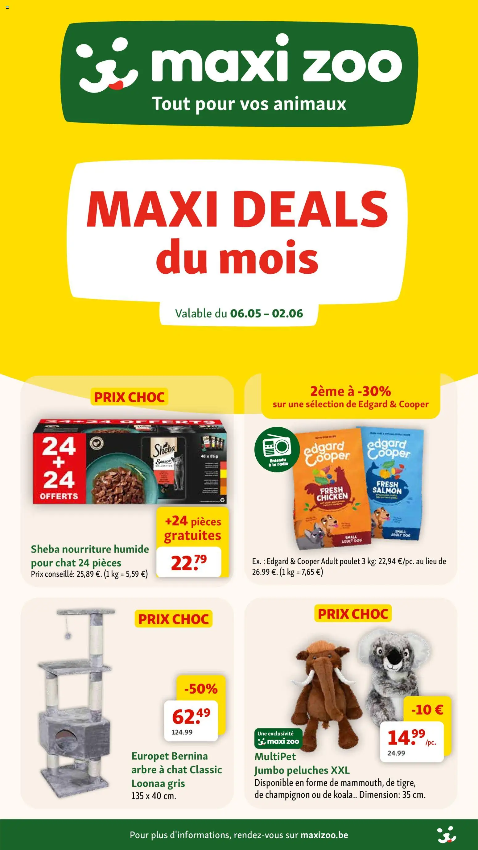 Voorbeeld van Maxi Zoo Publicité van winkel Maxi Zoo geldig vanaf 06/05/2026 - Radio, La, Champignon