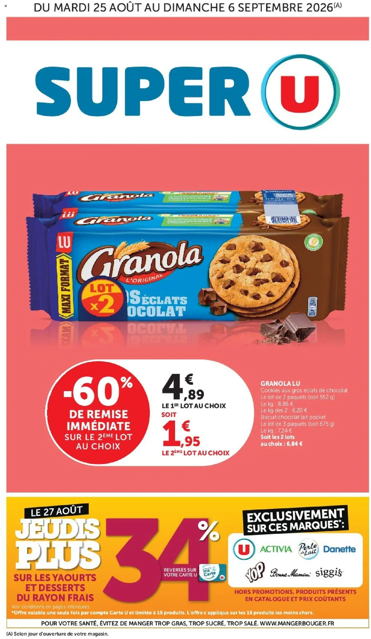 Prévisualisation de Super U catalogue du magasin Super U formulaire valide 25/08/2026 - Cookies, Chocolat, Lait, Granola, Bonne Maman, Yaourts