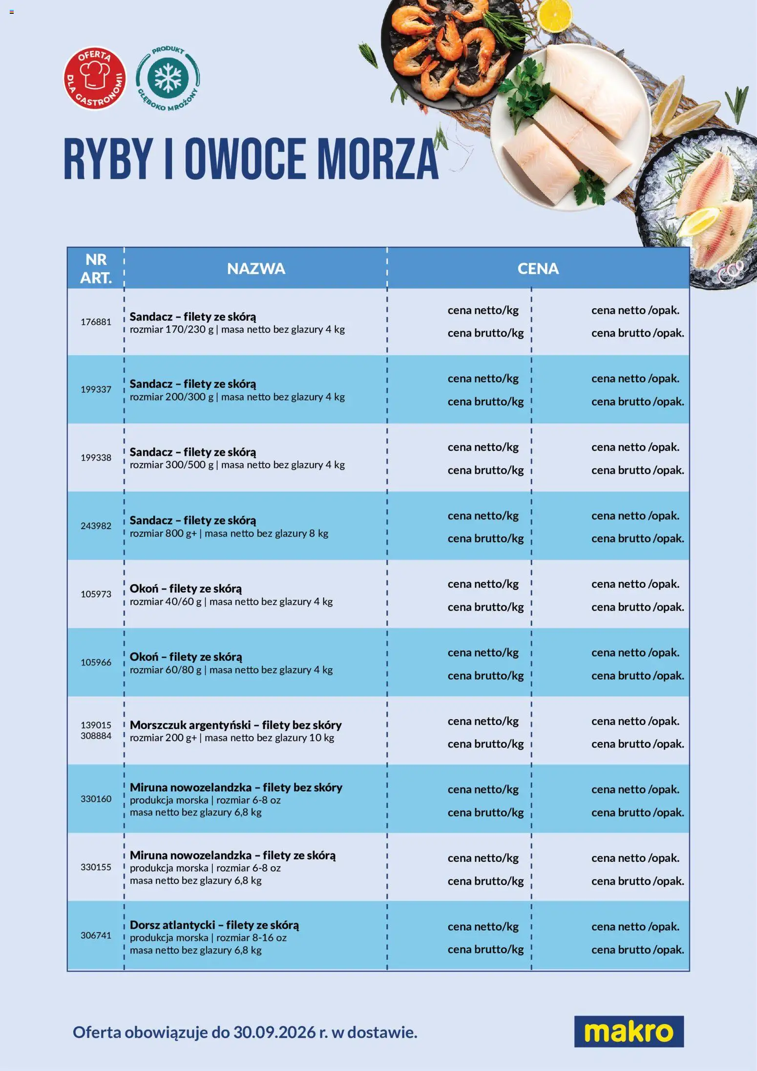 Pogląd gazetki "Makro gazetka - Ryby i owoce morza w dostawie" ze sklepu Makro ważnej od 01.06.2026 - Sandacz, Ryby, Dorsz, Okoń, Owoce morza, Morszczuk, Dorsz atlantycki, Morszczuk argentyński