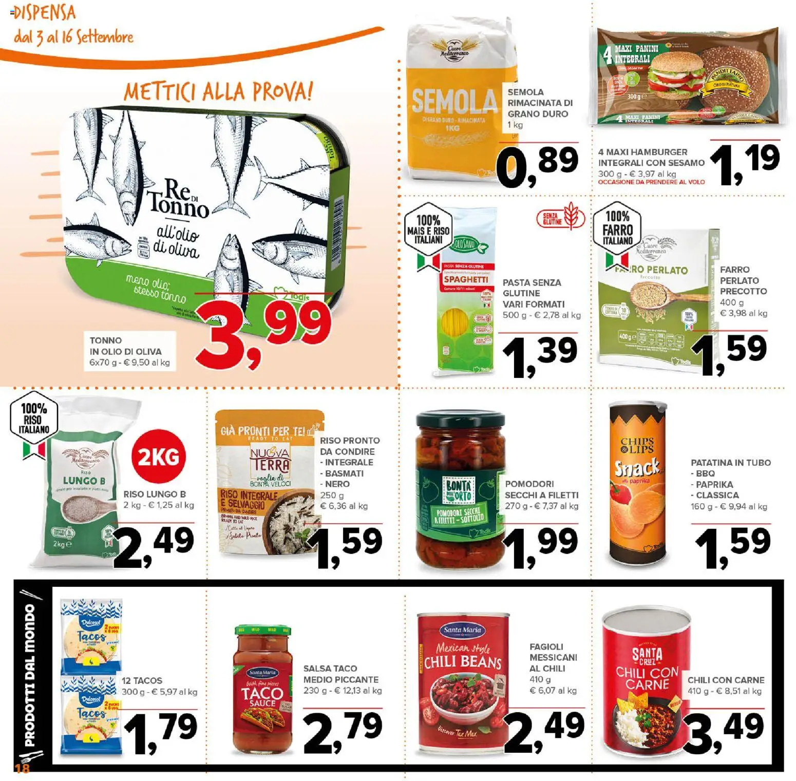 Anteprima dell'opuscolo Todis volantino Abruzzo - Marche - Molise dal negozio Todis valido da 03/09/2026 - Senza glutine, Fagioli, Olio di Oliva, Spaghetti, Tonno, Mais, Pomodori, Riso integrale