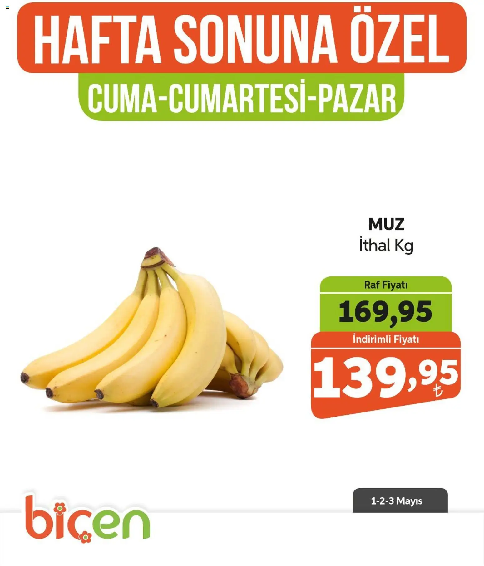 Biçen Market Biçen Market Hafta Sonuna Özel - Meyve İndirimi 01.05.2026 - Broşürünün önizlemesi
