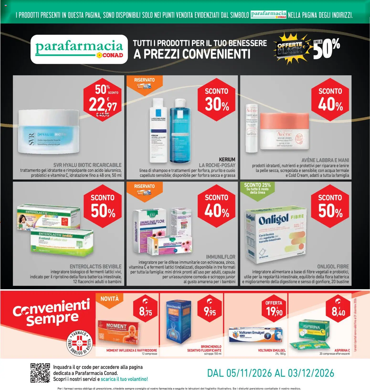 Anteprima dell'opuscolo Conad volantino Superstore Lazio dal negozio Conad valido da 05/11/2026 - Acqua, Shampoo, Probiotici, Amarena, Sciroppo, Integratore alimentare, Compresse effervescenti