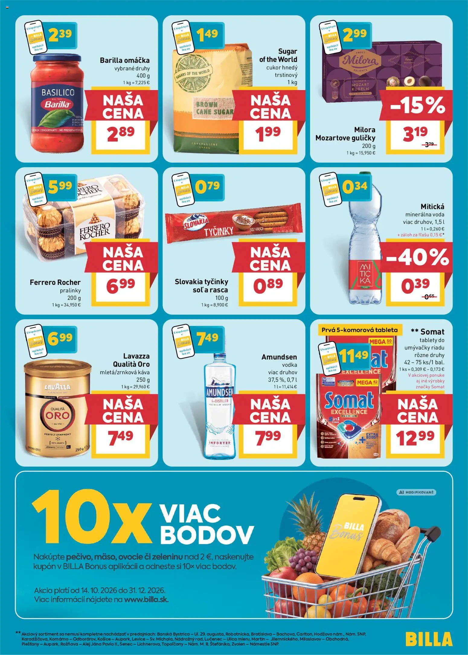 Náhľad Billa letáku platného od 28.10.2026 - Ovocie, Ferrero Rocher, Lavazza, Cukor, Omáčka, Barilla, Minerálna voda, Tablety do umývačky riadu