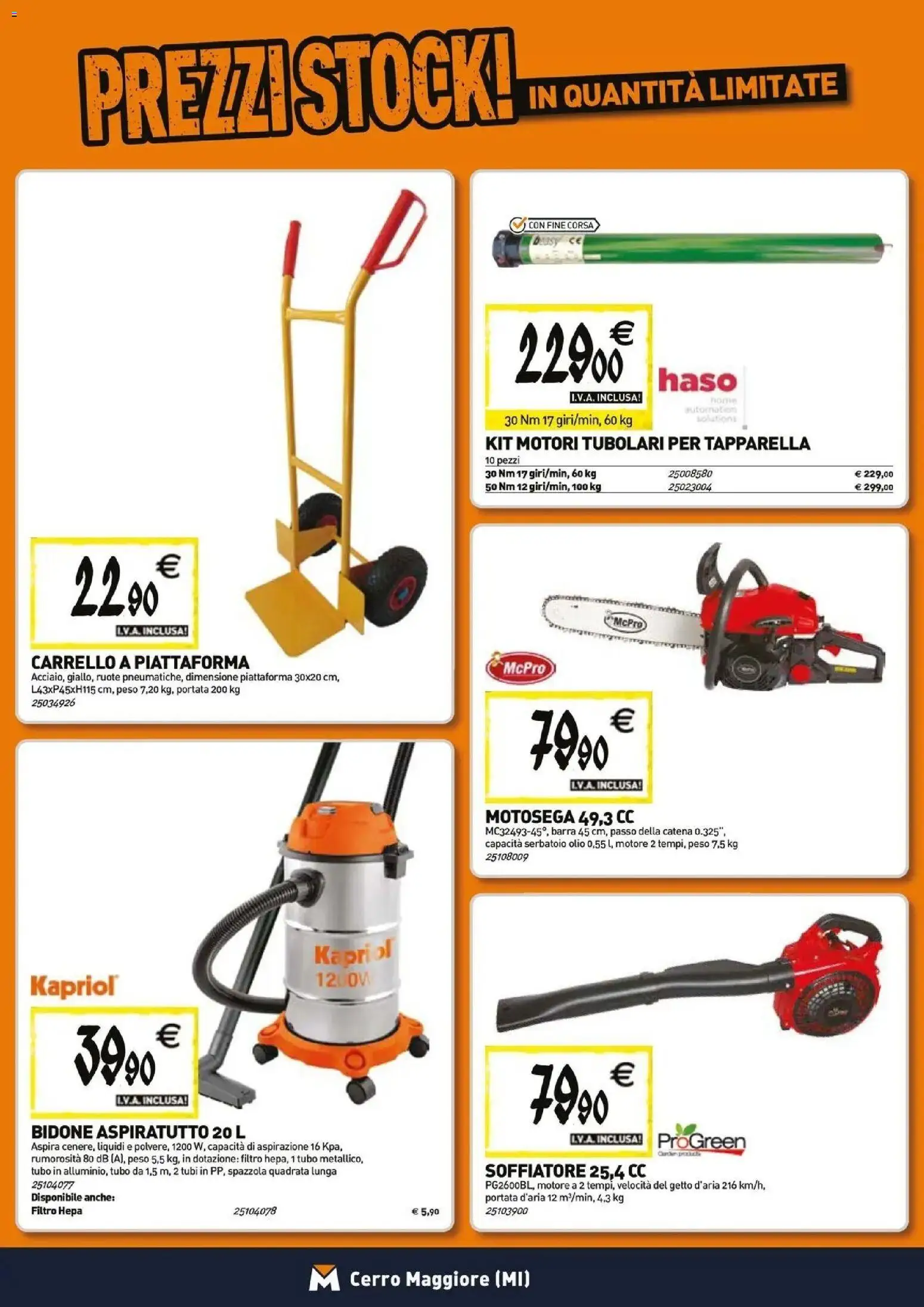 Anteprima dell'opuscolo TECNOMAT catalogo Cerro Maggiore dal negozio TECNOMAT valido da 29/10/2026 - Olio, Tubi, Motosega, Carrello, Spazzola, Tubo, Filtro HEPA