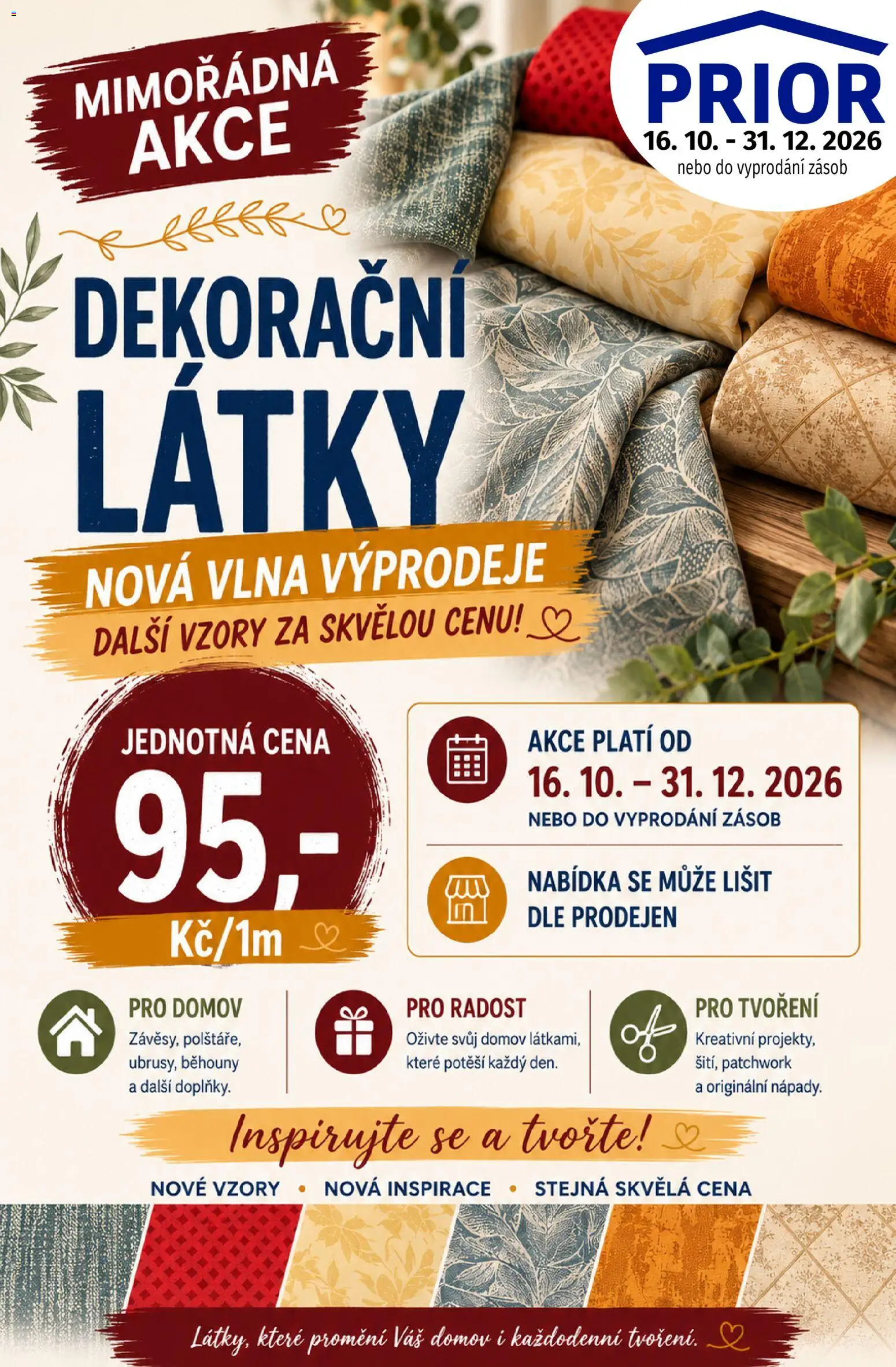 Náhled nabídky: Prior Prior - Dekorační Látky platný od 16.10.2026