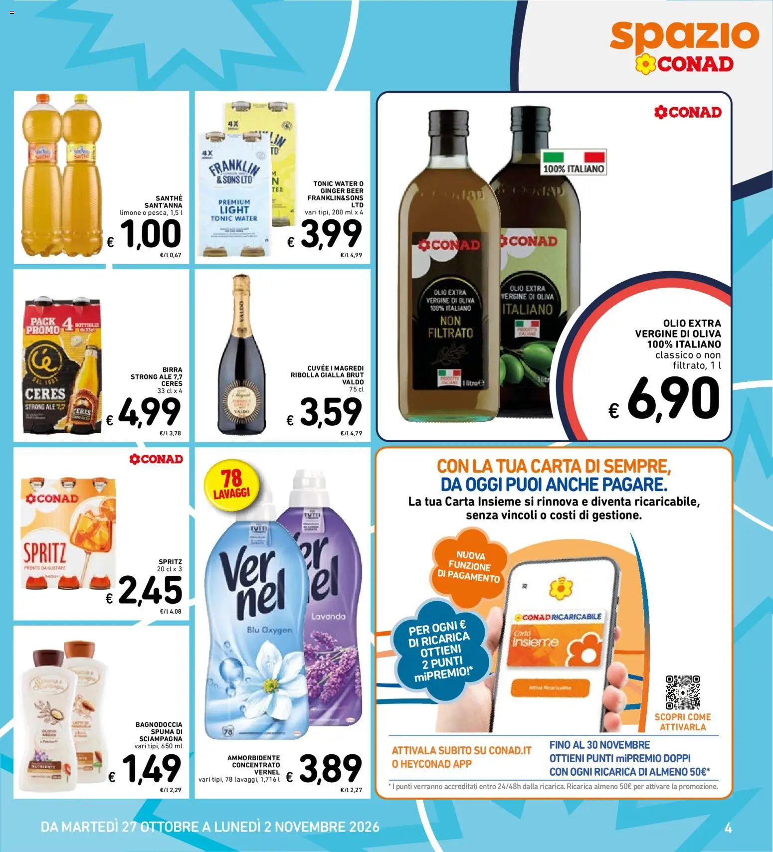 Anteprima dell'opuscolo Spazio Conad volantino dal negozio Spazio Conad valido da 27/10/2026 - Birra, Limone, Olio, Lavanda, Ceres, Ammorbidente, Olio extra vergine
