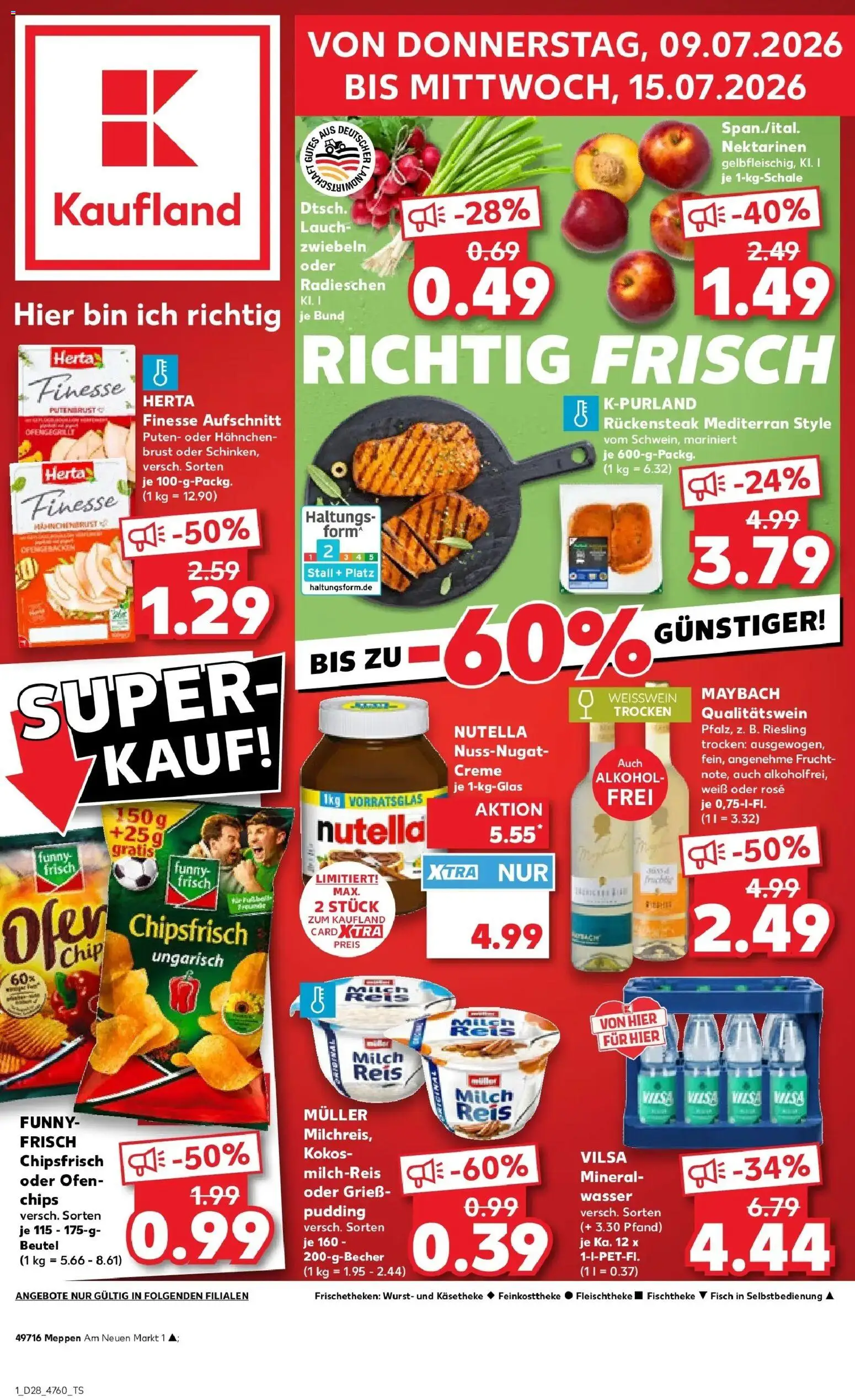 Vorschau von dem Prospekt des Geschäftes Kaufland, gültig ab dem 09.07.2026 - Chips, Fisch, Nutella, Alkohol, Reis, Creme, Grieß, Herta finesse