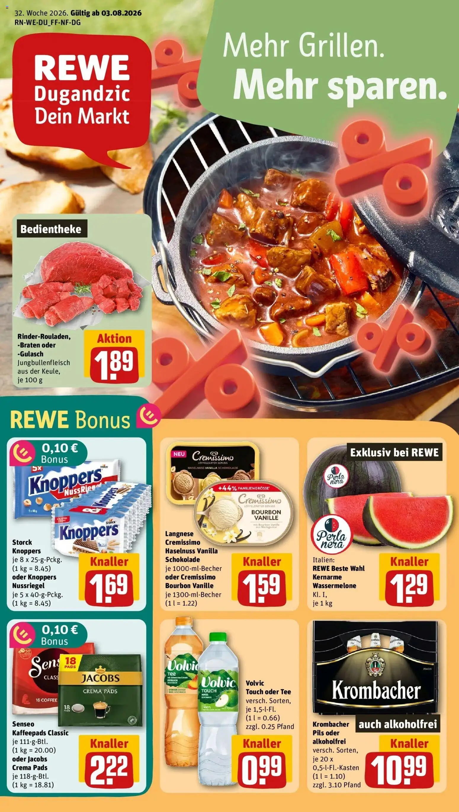 Vorschau von dem Prospekt des Geschäftes Rewe, gültig ab dem 03.08.2026 - Schokolade, Äpfel, Wassermelone, Senseo, Bourbon, Kaffeepads, Pils, Cremissimo