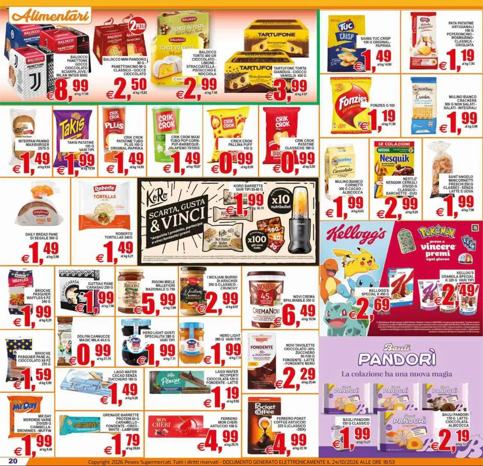 Anteprima dell'opuscolo Pewex volantino Viterbo dal negozio Pewex valido da 23/10/2026 - Miele, Panettone, Latte, Limone, Cioccolato, Cereali, Arachidi, Uova