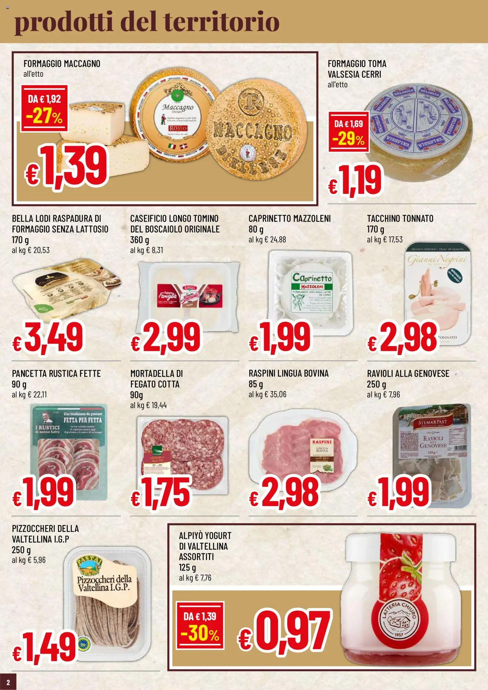 Anteprima dell'opuscolo Famila volantino Prodotti del Territorio dal negozio Famila valido da 29/10/2026 - Latte, Formaggio, Ravioli, Fegato, Yogurt, Tacchino, Maionese, Pancetta