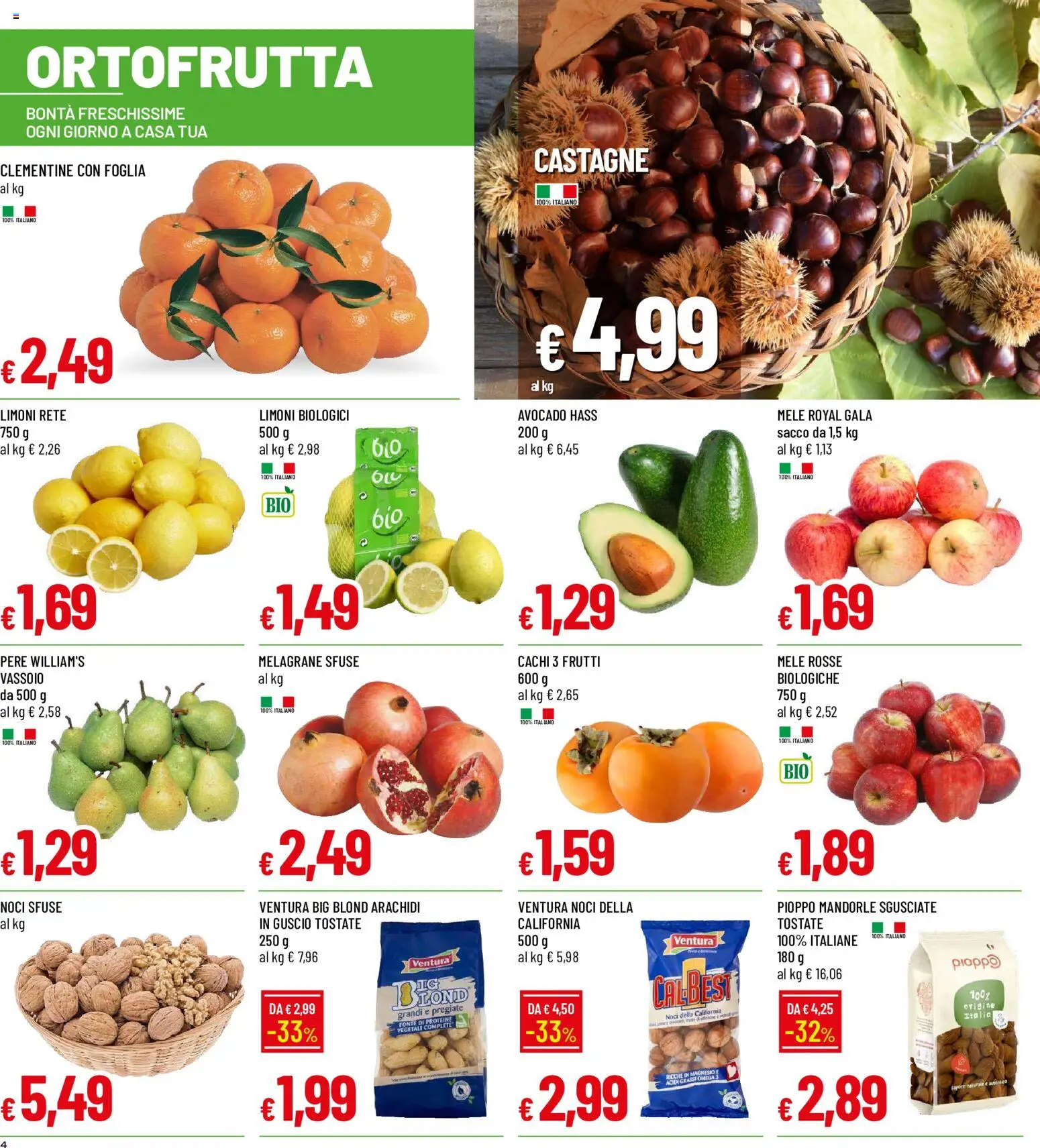 Anteprima dell'opuscolo Galassia volantino dal negozio Galassia valido da 29/10/2026 - Omega, Avocado, Omega 3, Noci, Mandorle, Cachi, Mele, Limoni