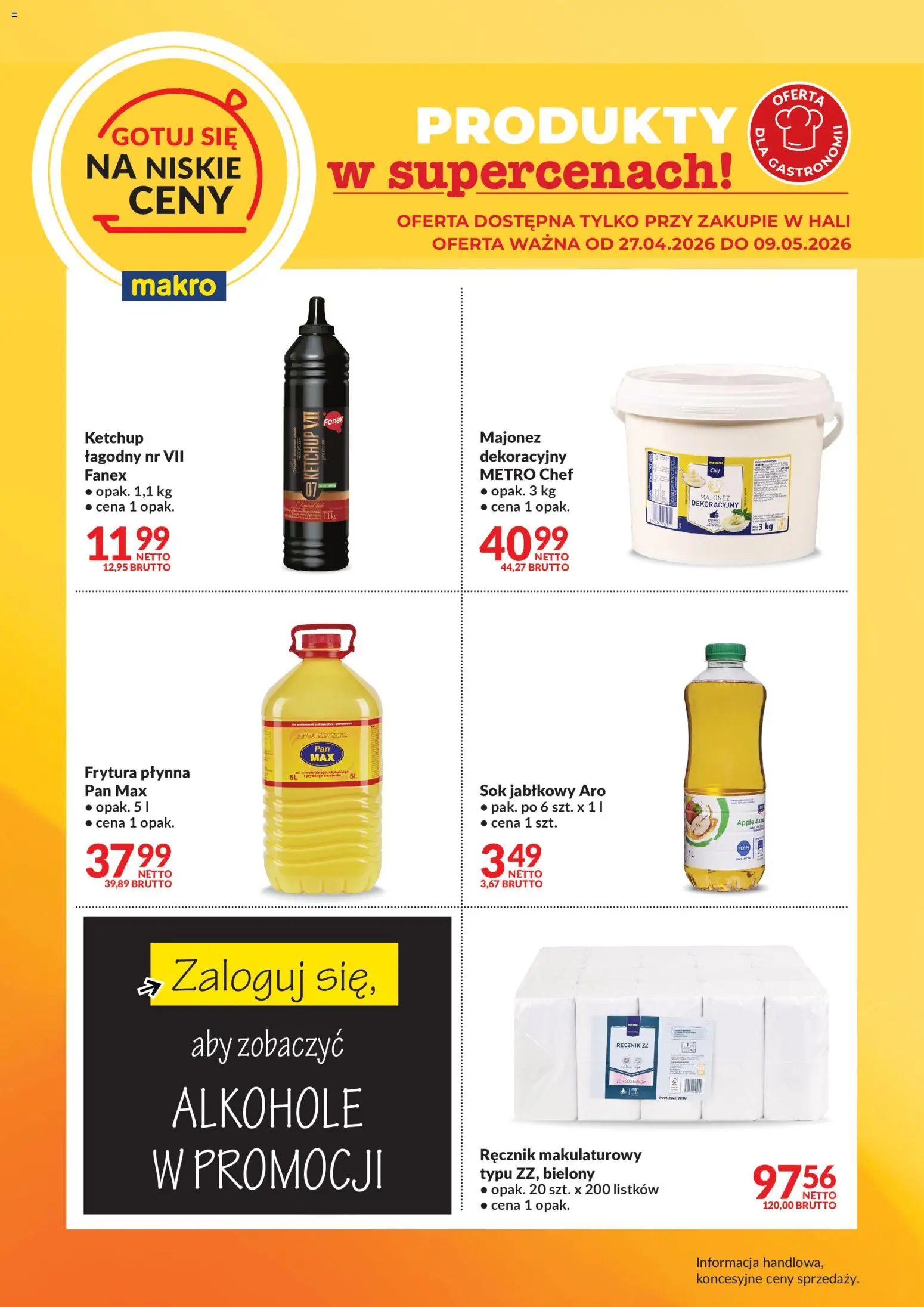 Pogląd gazetki "Makro gazetka - Gotuj się na niskie ceny" ze sklepu Makro ważnej od 27.04.2026 - Alkohole, Majonez, Sok, Ketchup, Frytura, Sok jabłkowy