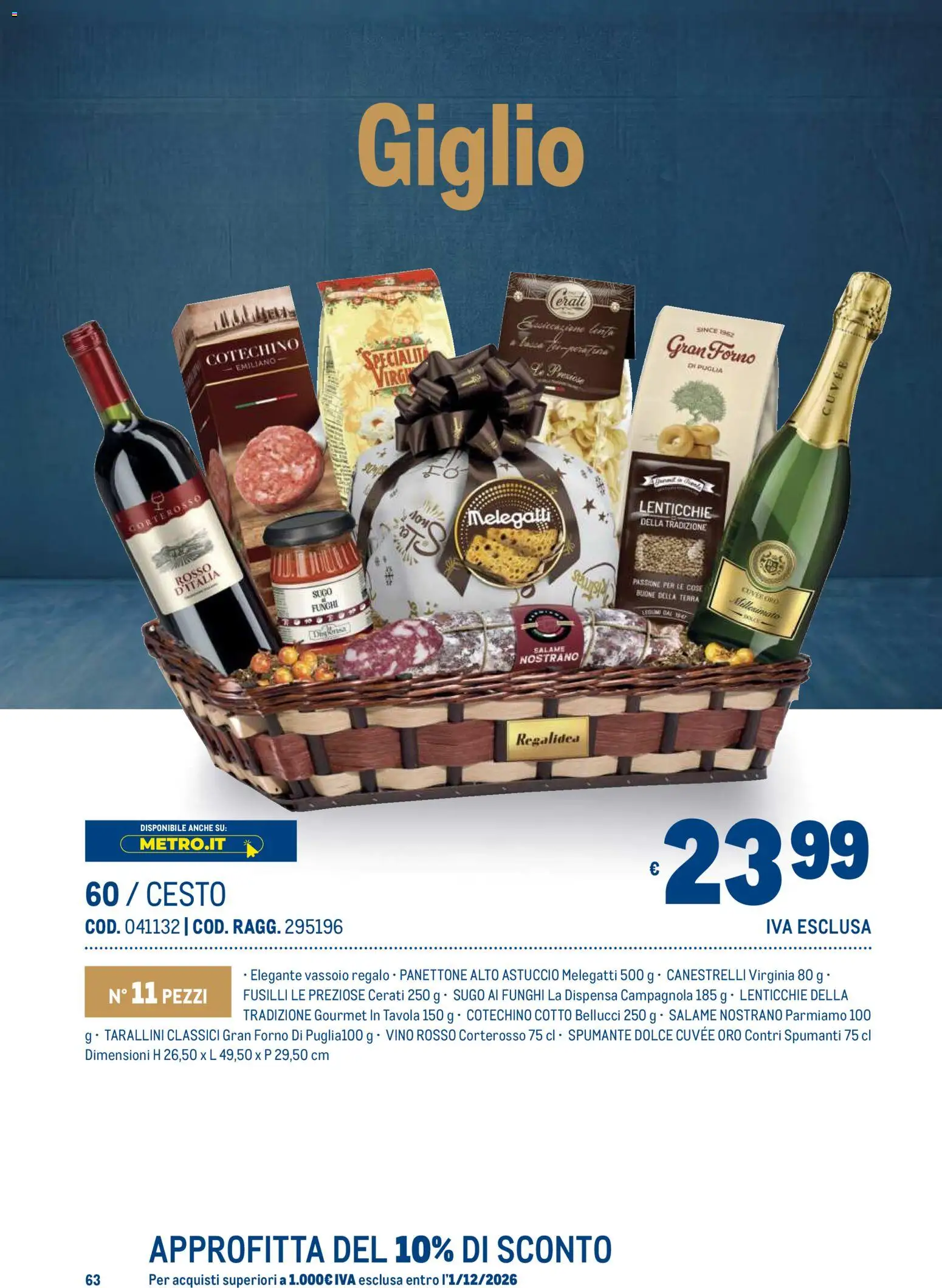 Anteprima dell'opuscolo Metro volantino Regalistica Natale dal negozio Metro valido da 19/10/2026 - Panettone, Funghi, Terra, Salame, Fusilli, Astuccio, Spumante, Vassoio