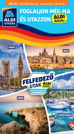 Aldi - Aldi Utazás katalógus megtekintése, amely érvényes 2026.08.20.-től