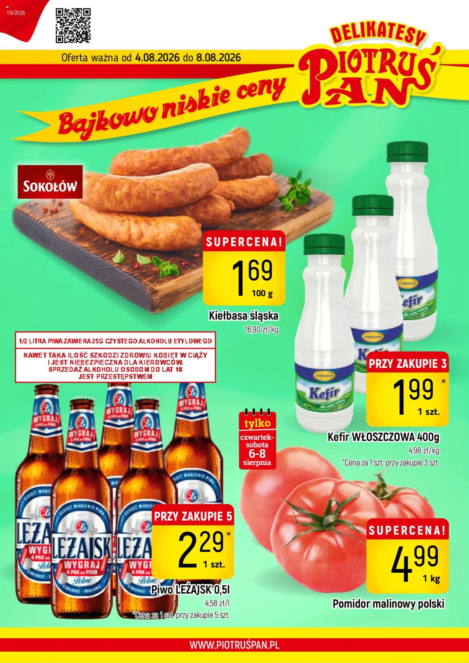 Pogląd gazetki "Piotruś Pan gazetka" ze sklepu Piotruś Pan ważnej od 04.08.2026 - Delikatesy, Piwo, Pomidor, Kiełbasa, Kefir, Kiełbasa śląska, Pomidor malinowy, Piwo Leżajsk