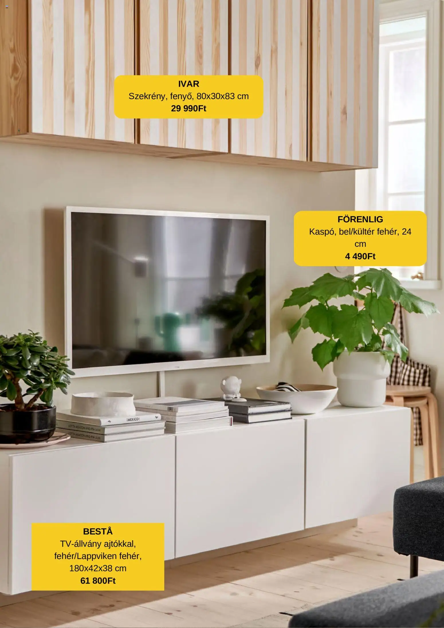 IKEA - Katalógus IKEA - Új, alacsonyabb árak megtekintése, amely érvényes 2026.10.21.-től