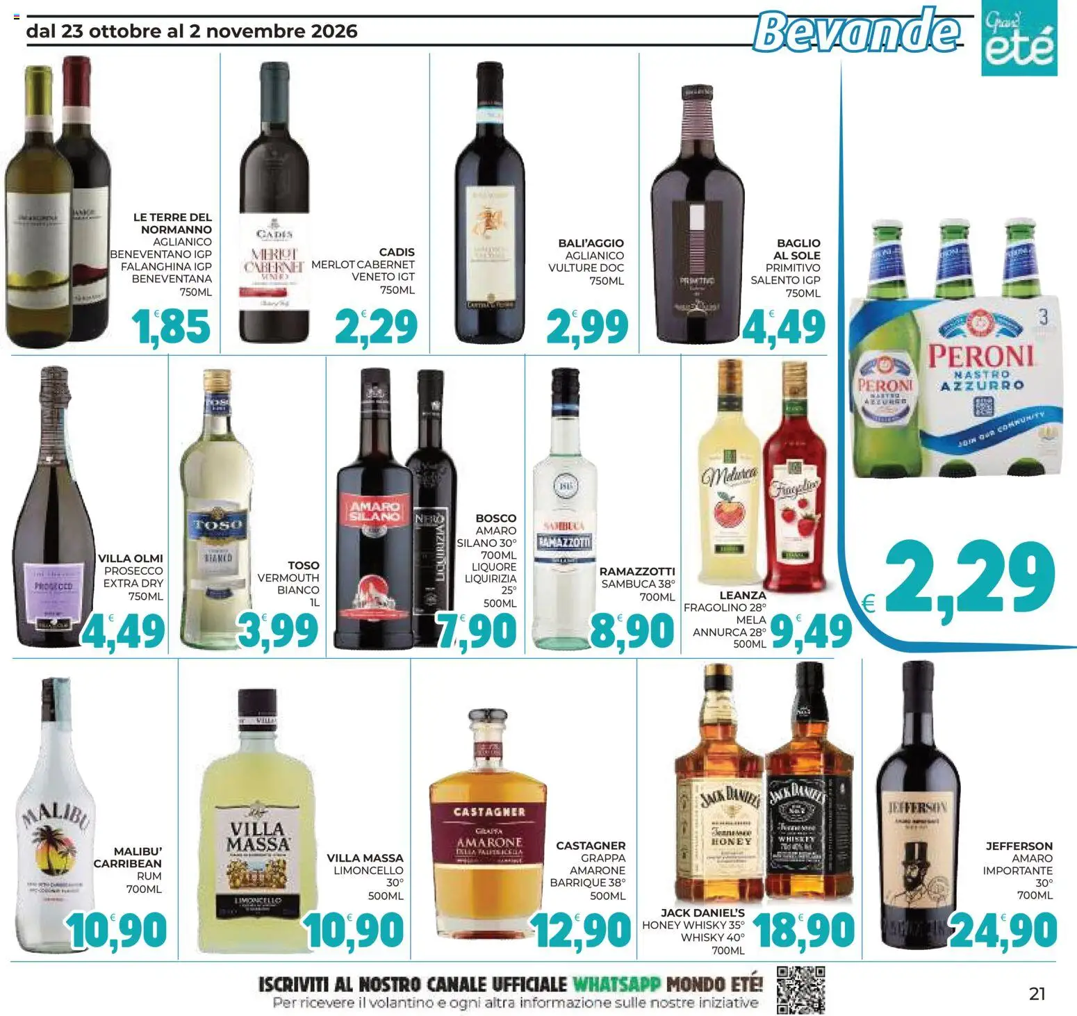 Anteprima dell'opuscolo Eté volantino Grandeté dal negozio Eté valido da 23/10/2026 - Prosecco, Limoncello, Whisky, Malibù, Grappa, Amaro, Liquore, Jack Daniel’s