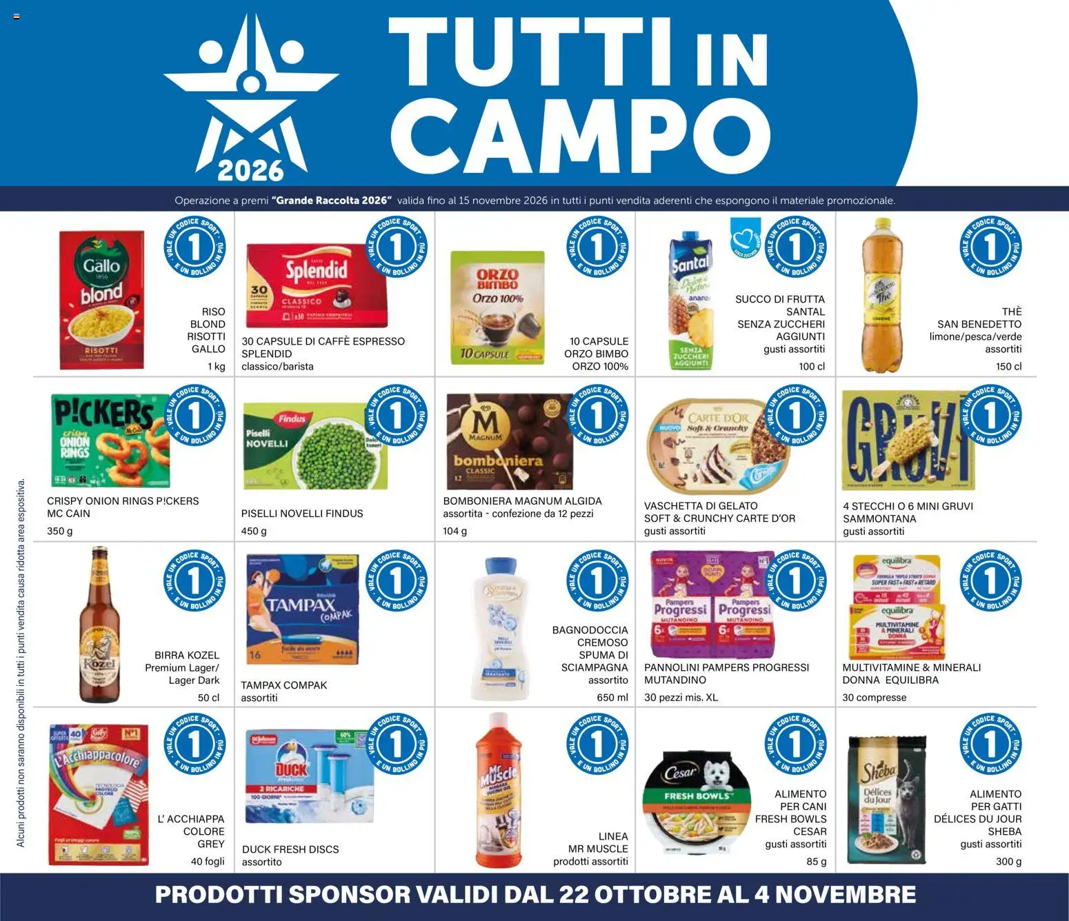 Anteprima dell'opuscolo Il Gigante volantino dal negozio Il Gigante valido da 22/10/2026 - Gelato, Caffè, Birra, Magnum, Pannolini, Birra Kozel, Succo, Succo di frutta