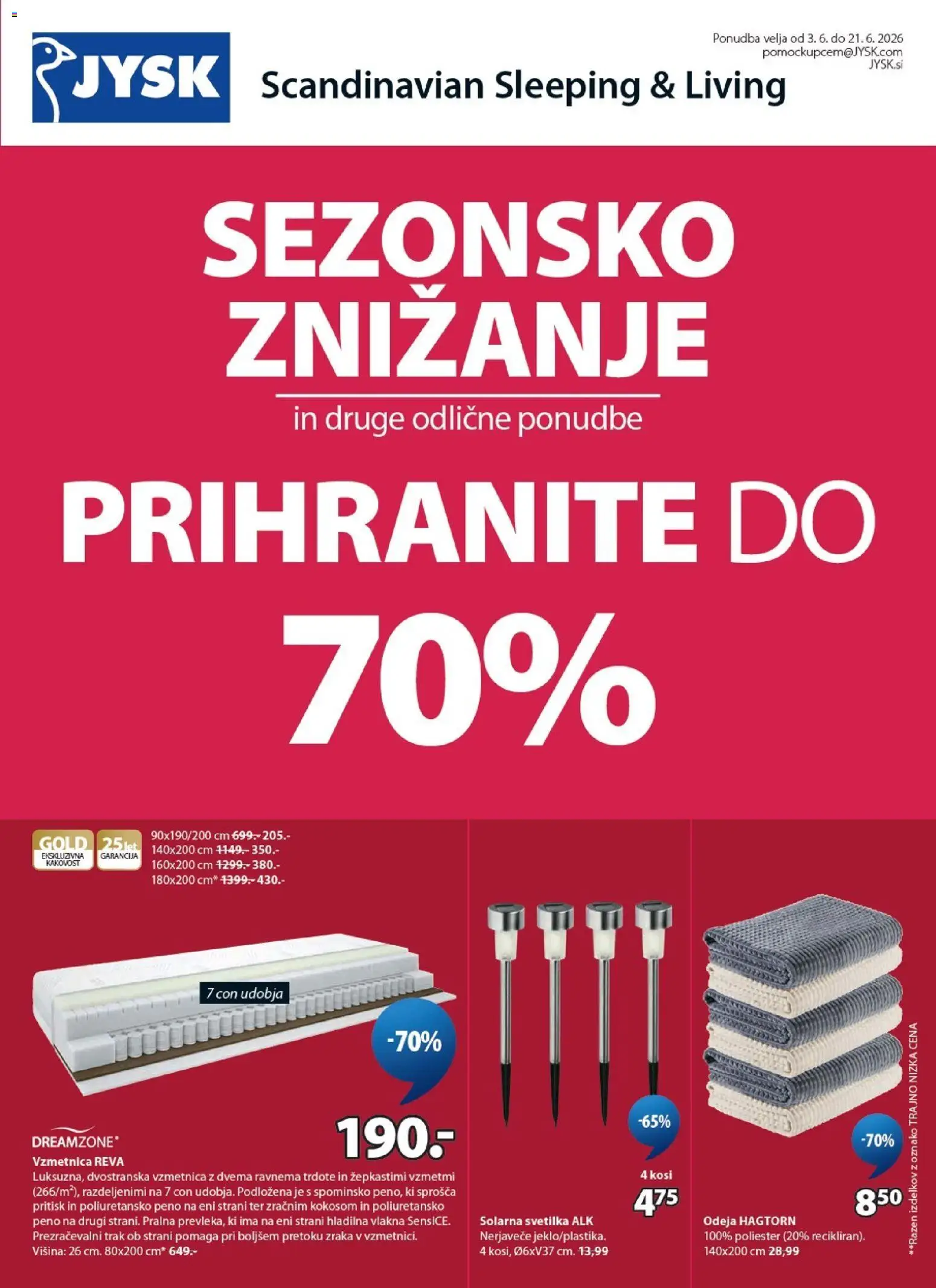Predogled kataloga iz trgovine JYSK veljaven od 03.06.2026 - Odeja, Vzmetnica, Svetilka, Solarna svetilka