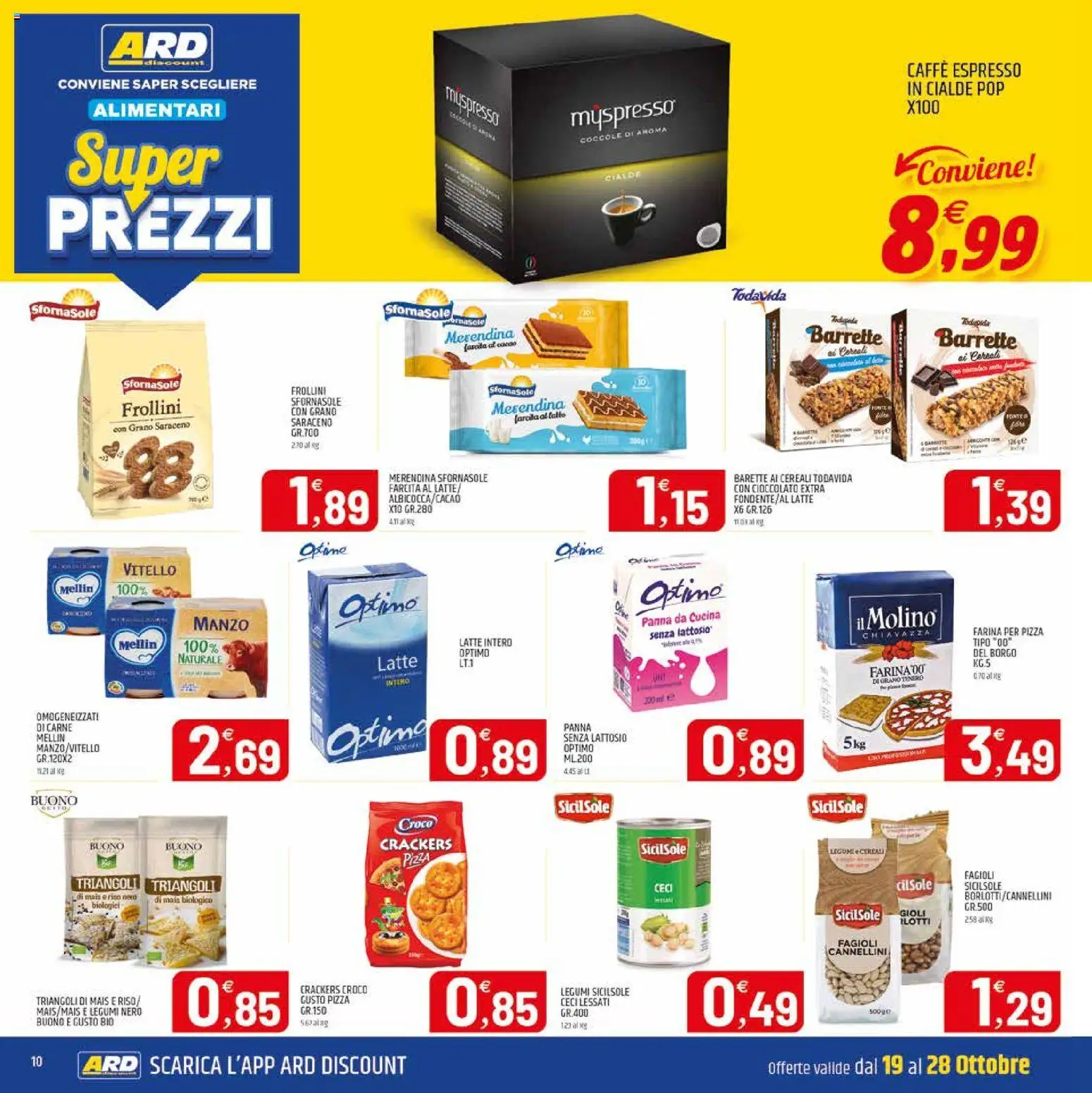 Anteprima dell'opuscolo ARD Discount volantino Sardegna dal negozio ARD Discount valido da 19/10/2026 - Caffè, Fagioli, Latte, Cereali, Crackers, Mais, Panna, Panna da cucina