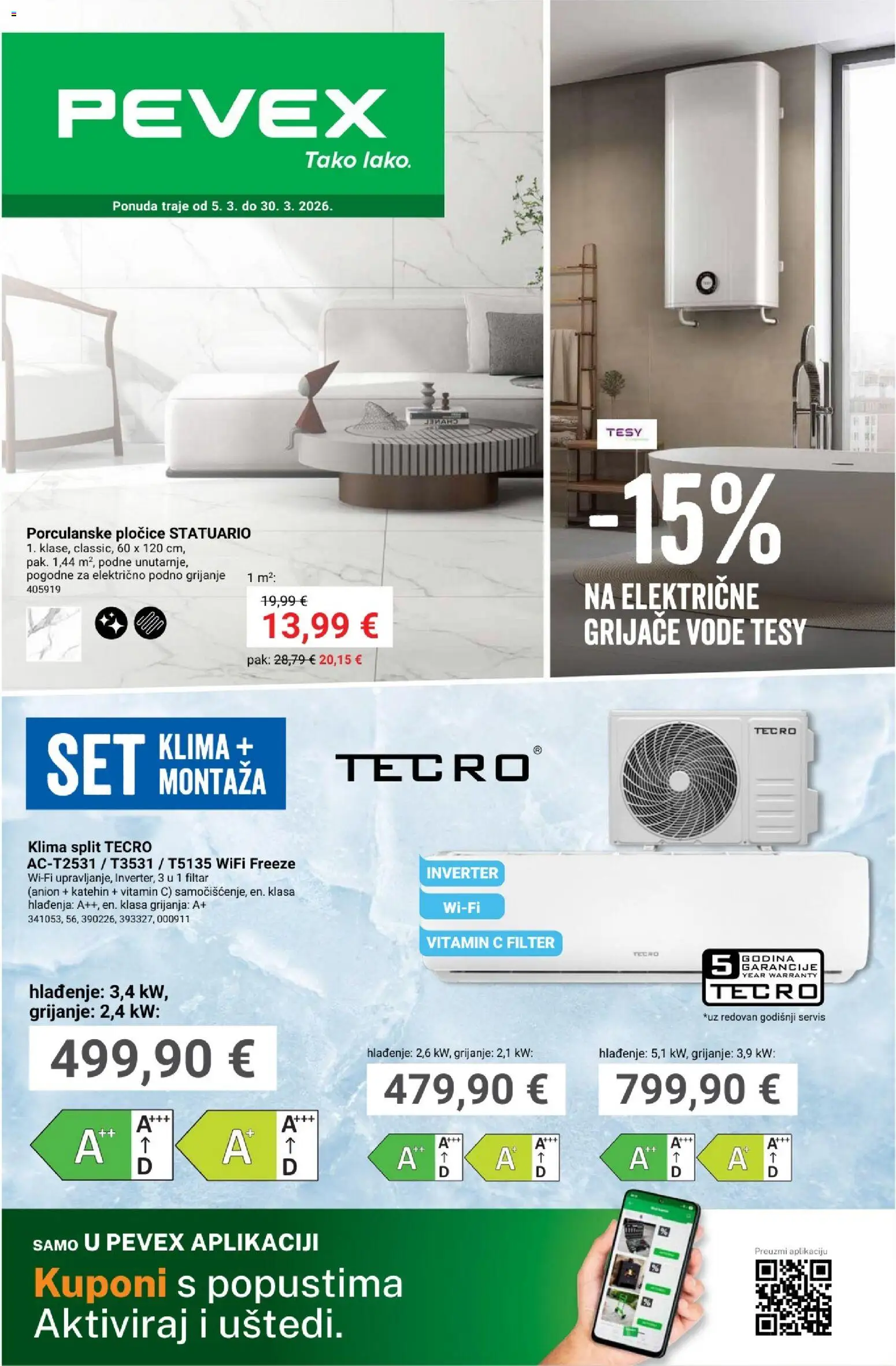 Pregled letka Pevex Katalog trgovine Pevex vrijedi od 05.03.2026 - Klima, Pločice