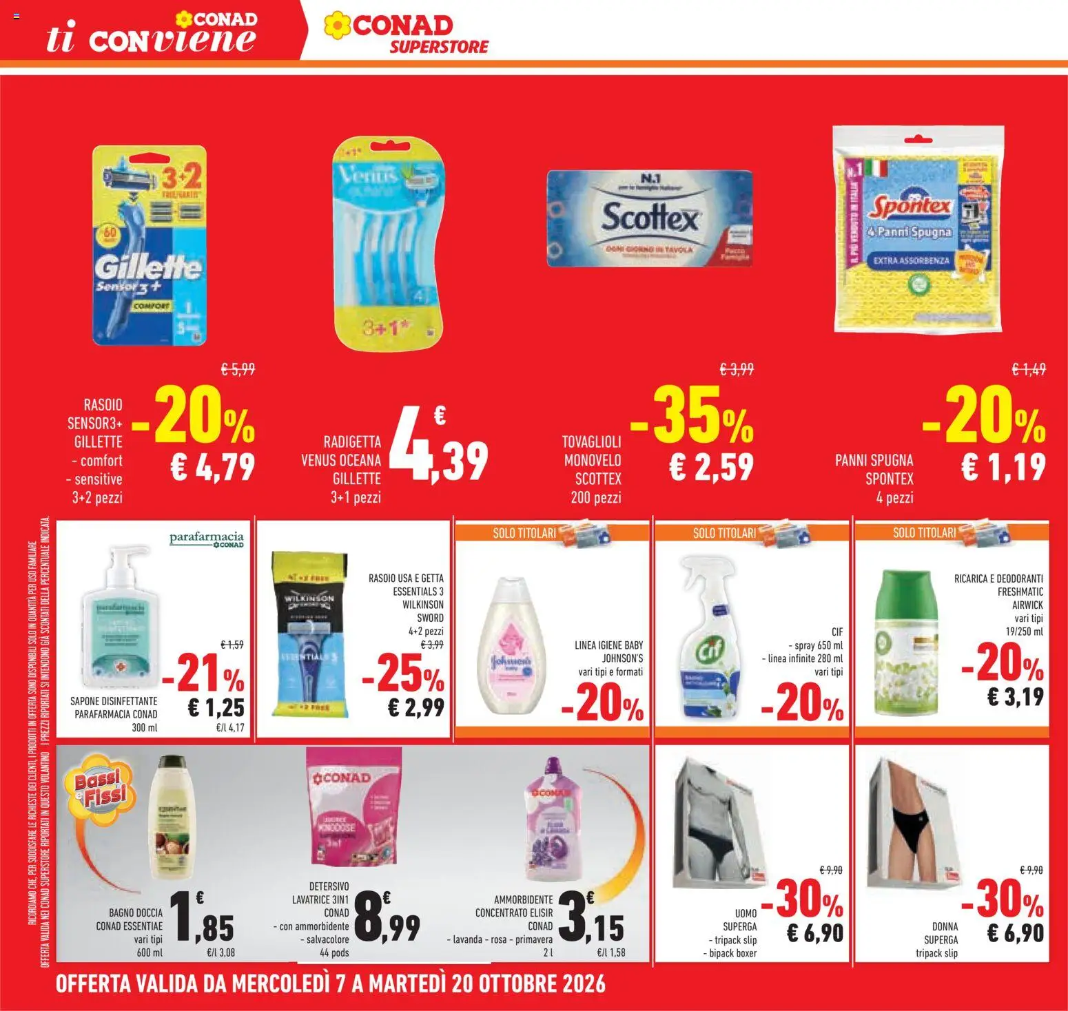 Anteprima dell'opuscolo Conad volantino Superstore Lombardia dal negozio Conad valido da 07/10/2026 - Lavatrice, Bagno, Boxer, Doccia, Ammorbidente, Spugna, Slip, Panni