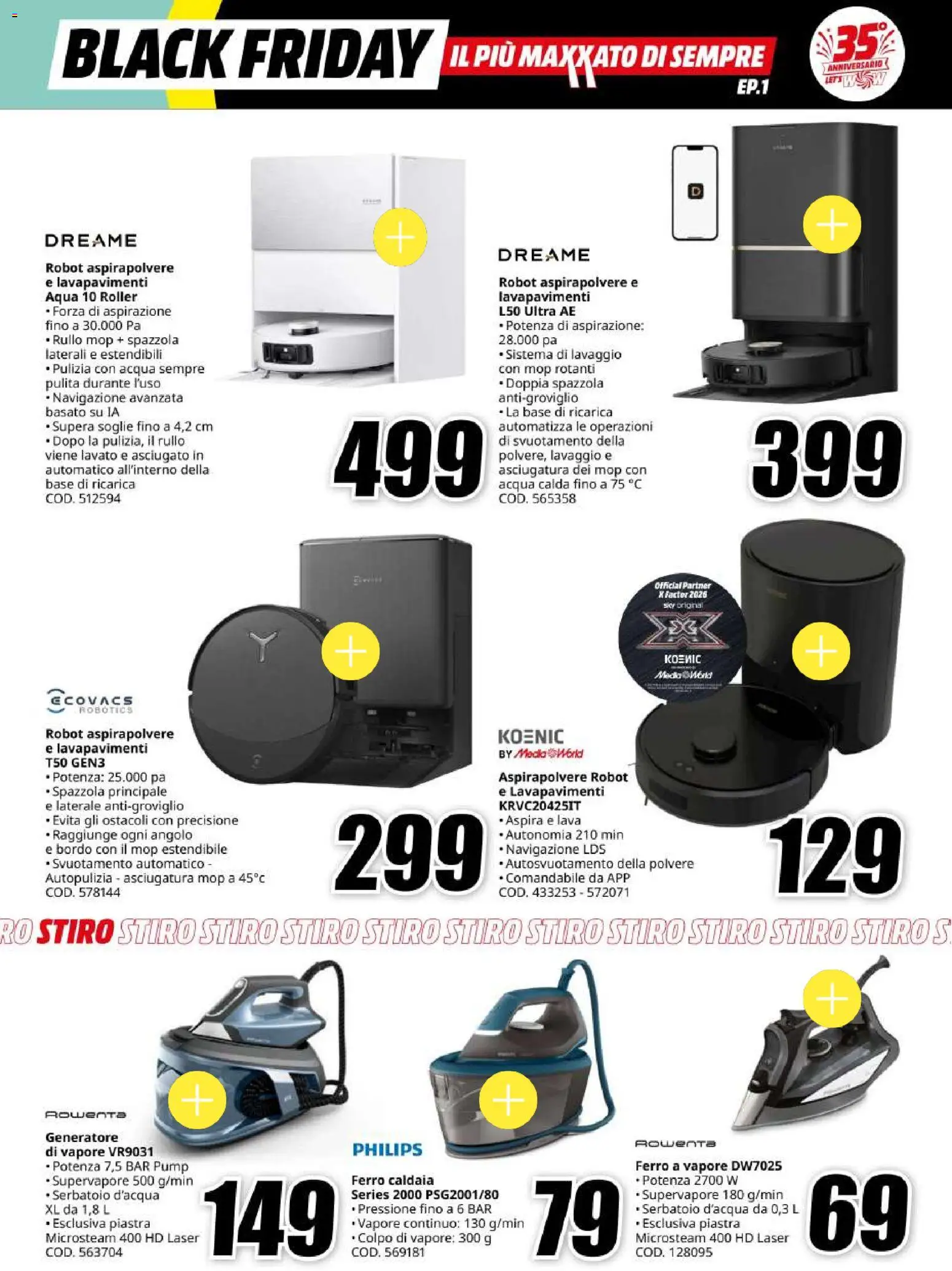 Anteprima dell'opuscolo Media World Black Friday dal negozio Media World valido da 30/10/2026 - Acqua, Aspirapolvere, Robot aspirapolvere, Robot, Ferro, Spazzola, Navigazione, Rullo