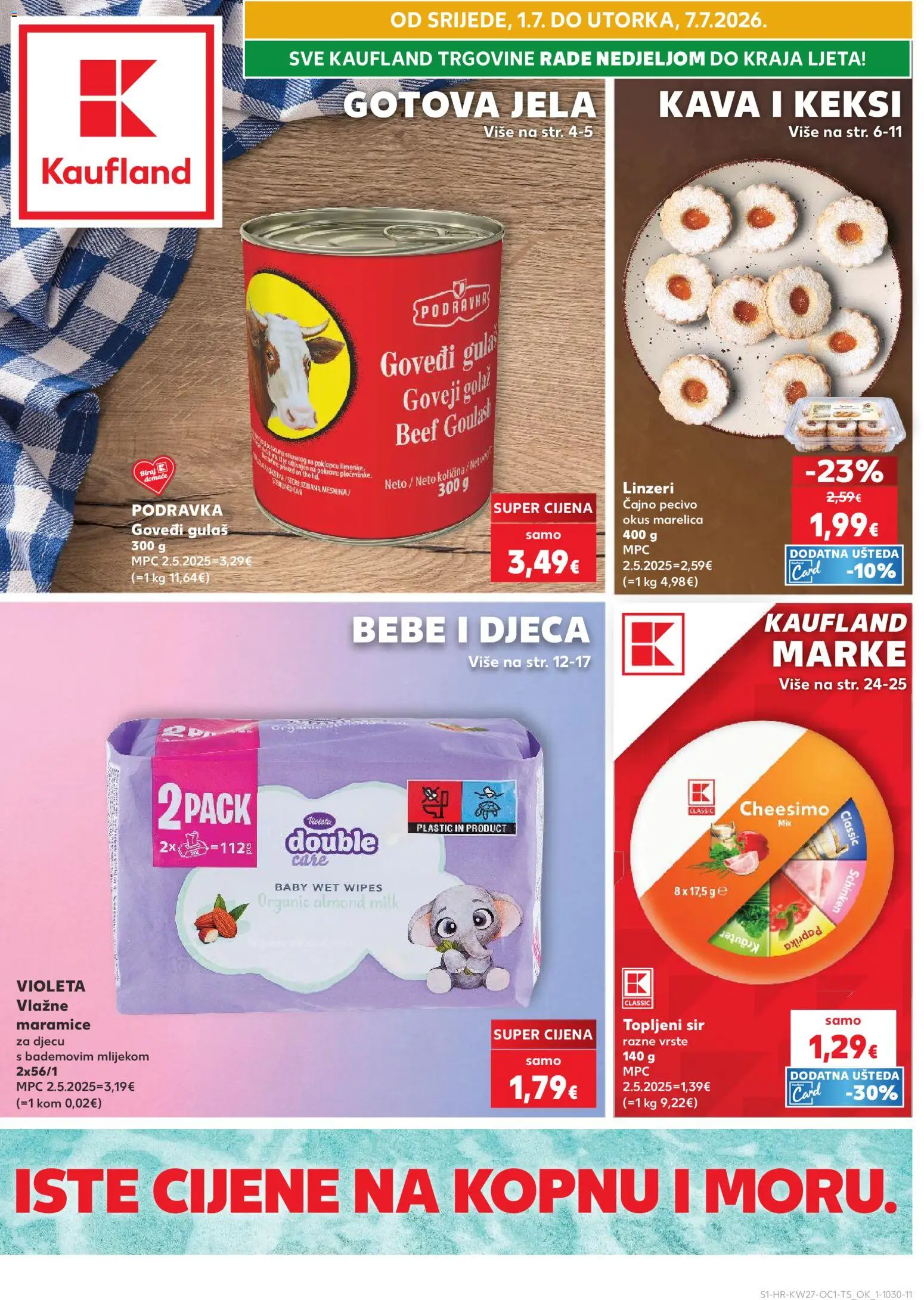 Pregled letka Slavonski Brod trgovine Kaufland vrijedi od 01.07.2026