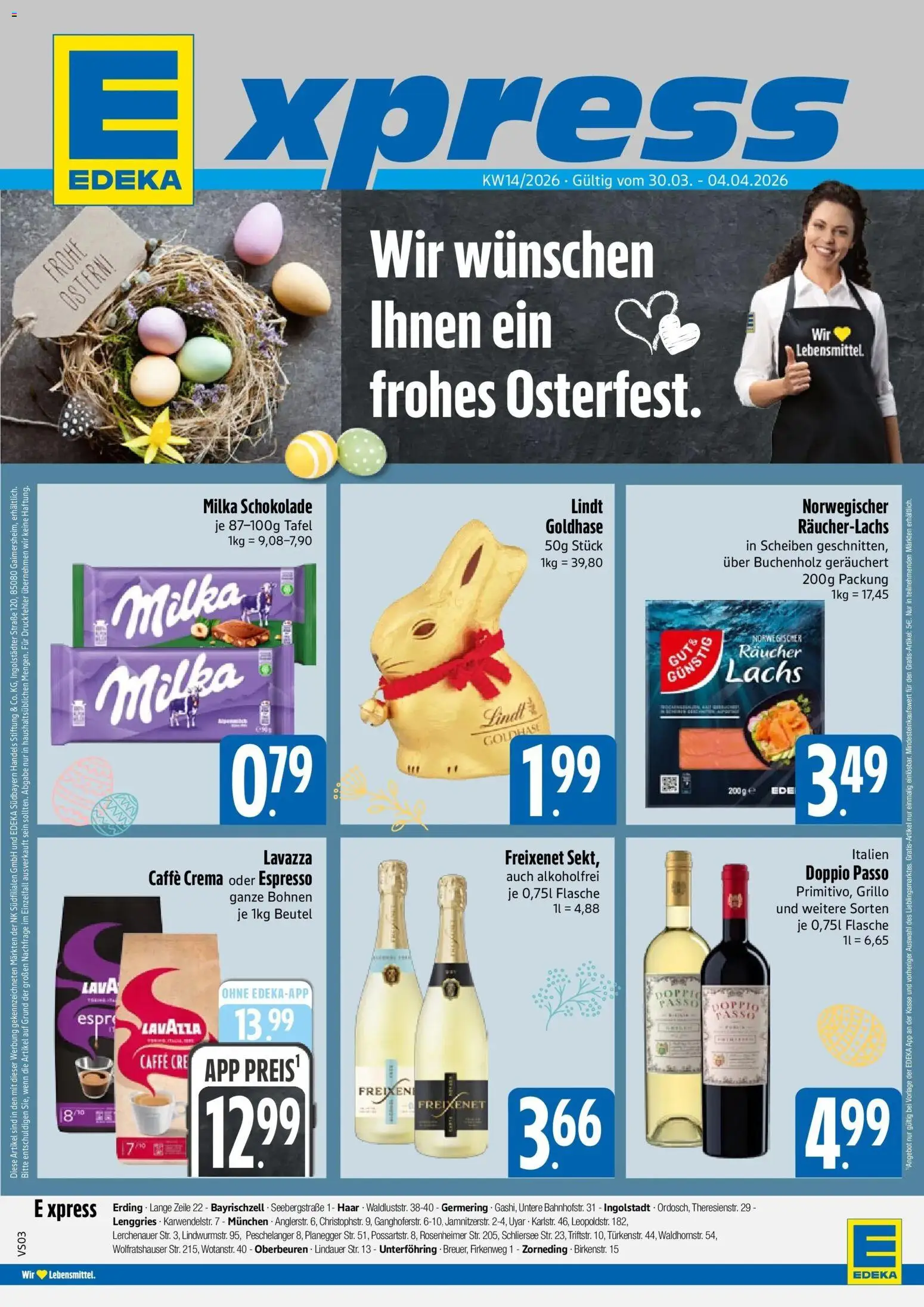 Vorschau von dem Prospekt des Geschäftes Edeka, gültig ab dem 30.03.2026 - Schokolade, Lindt, Milka schokolade, Milka, Lavazza, Doppio Passo, Räucherlachs, Freixenet
