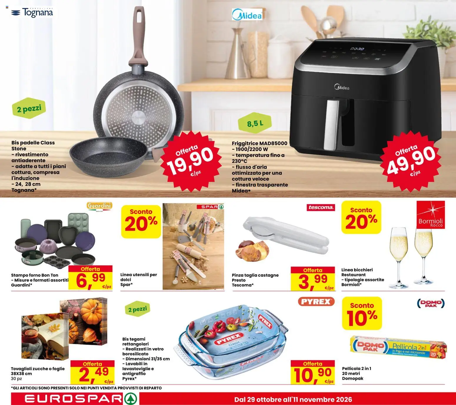 Anteprima dell'opuscolo Eurospar volantino Chirignago dal negozio Eurospar valido da 29/10/2026 - Forno, Lavastoviglie, Dolci, Microonde, Friggitrice, Pellicola