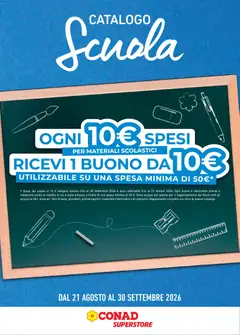 Anteprima dell'opuscolo Conad volantino Superstore Scuola Piemonte dal negozio Conad valido da 21/08/2026