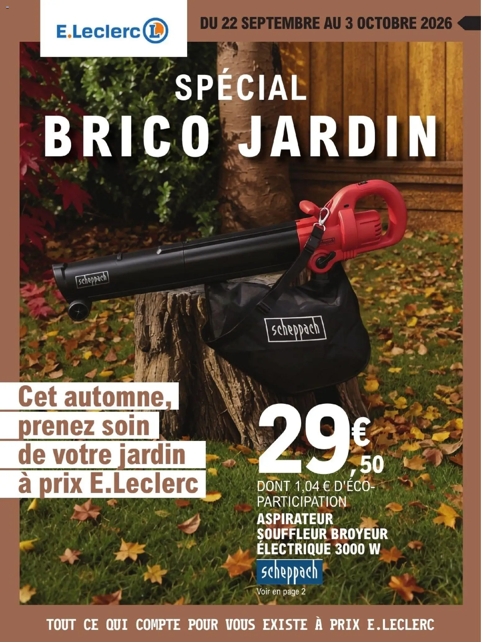 Prévisualisation de Brico E.Leclerc catalogue Jardin du magasin Brico E.Leclerc formulaire valide 22/09/2026
