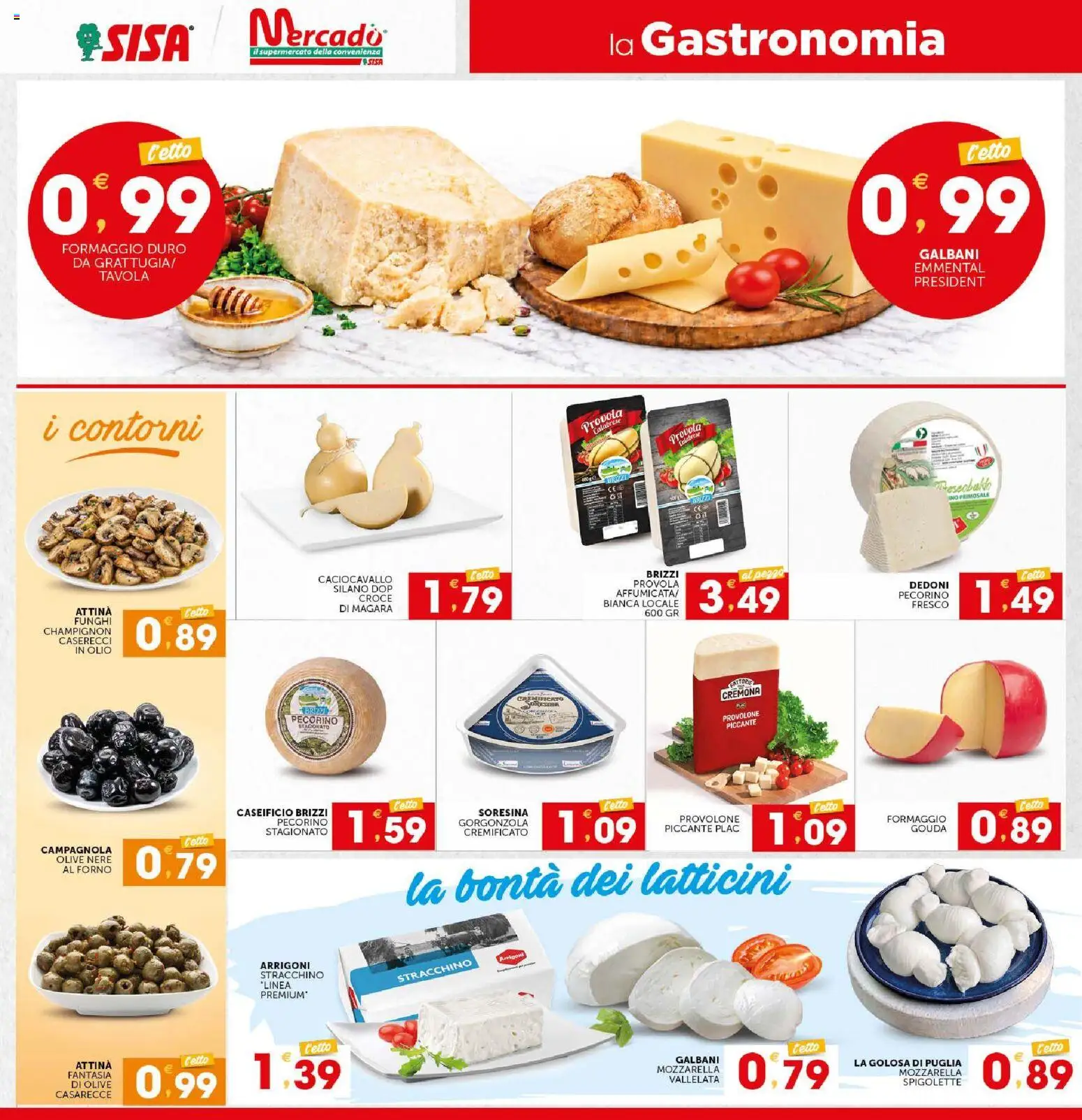 Anteprima dell'opuscolo SISA volantino Calabria dal negozio SISA valido da 29/10/2026 - Gorgonzola, Formaggio, Mozzarella, Pecorino, Olive, Emmental, Provolone, Formaggio duro