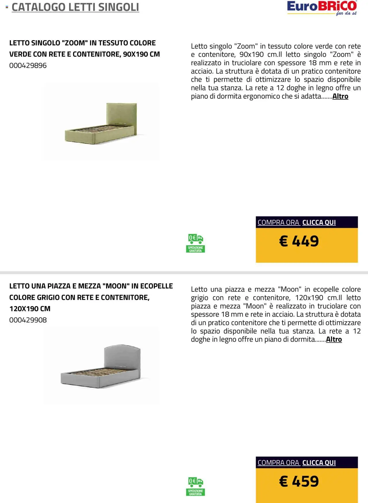 Anteprima dell'opuscolo Volantino Letti Singoli dal negozio Eurobrico valido da 23/07/2025 - Letto, Contenitore