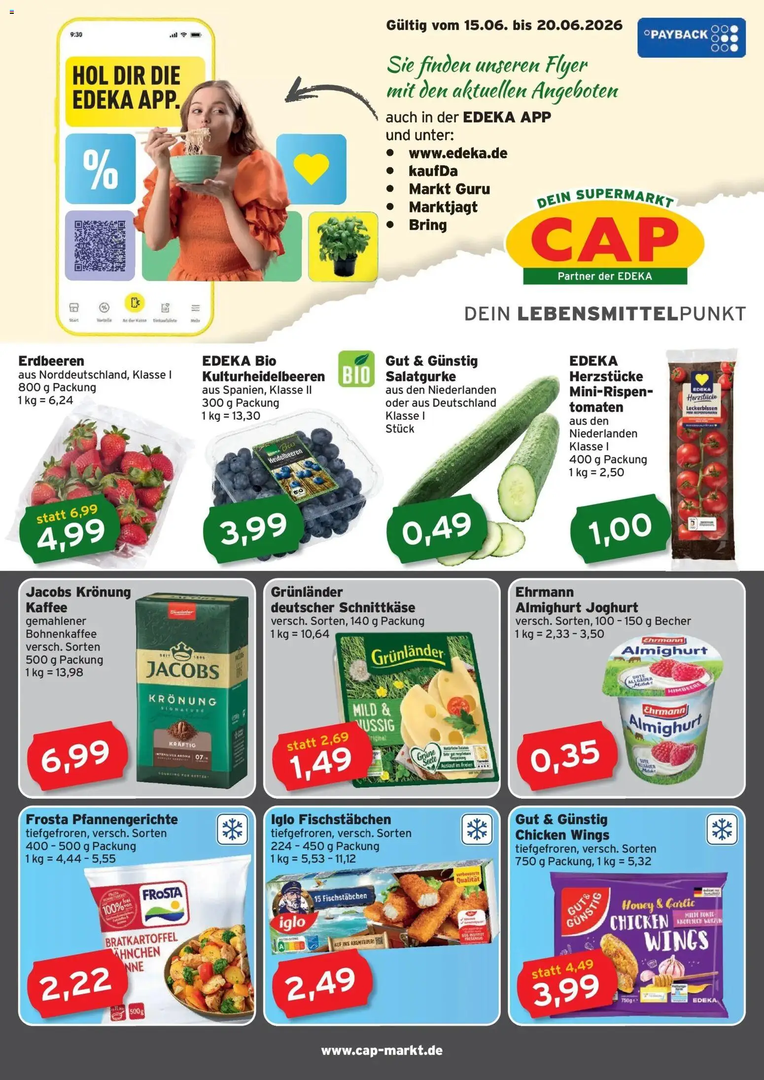 Vorschau von dem Prospekt des Geschäftes CAP Markt, gültig ab dem 15.06.2026 - Kaffee, Erdbeeren, Joghurt, Himbeere, Heidelbeeren, Frosta, Tomaten, Iglo